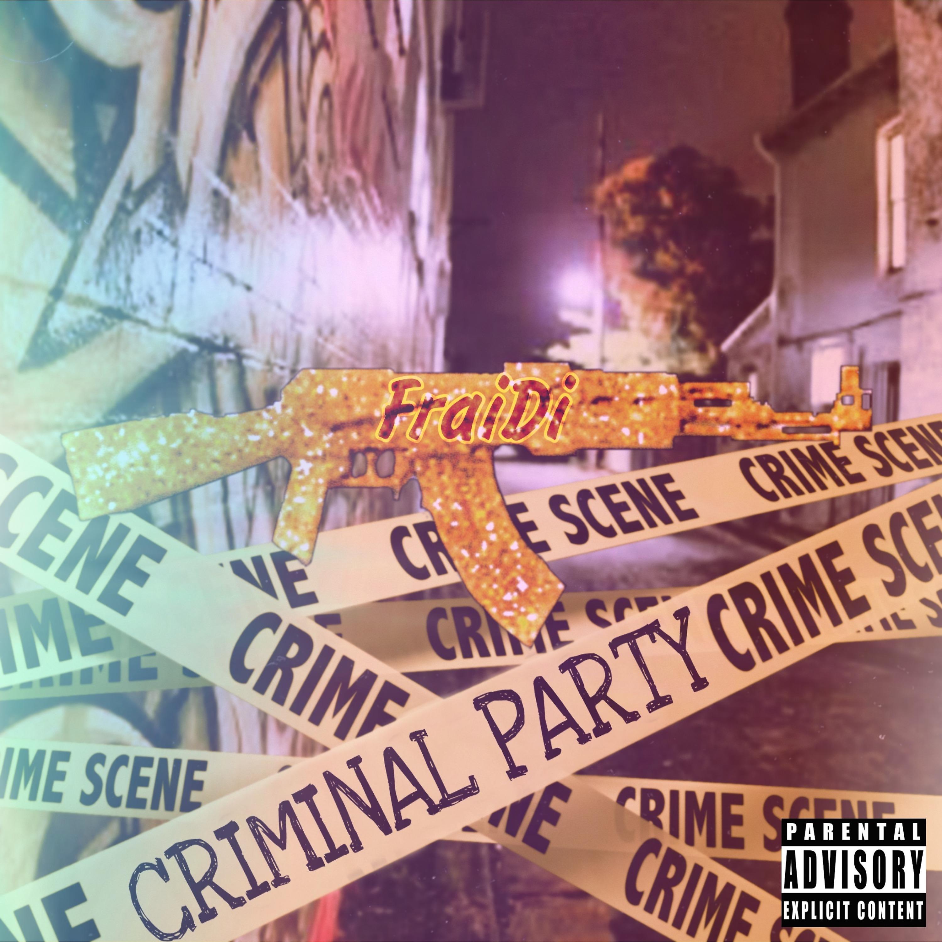 Постер альбома Criminal Party