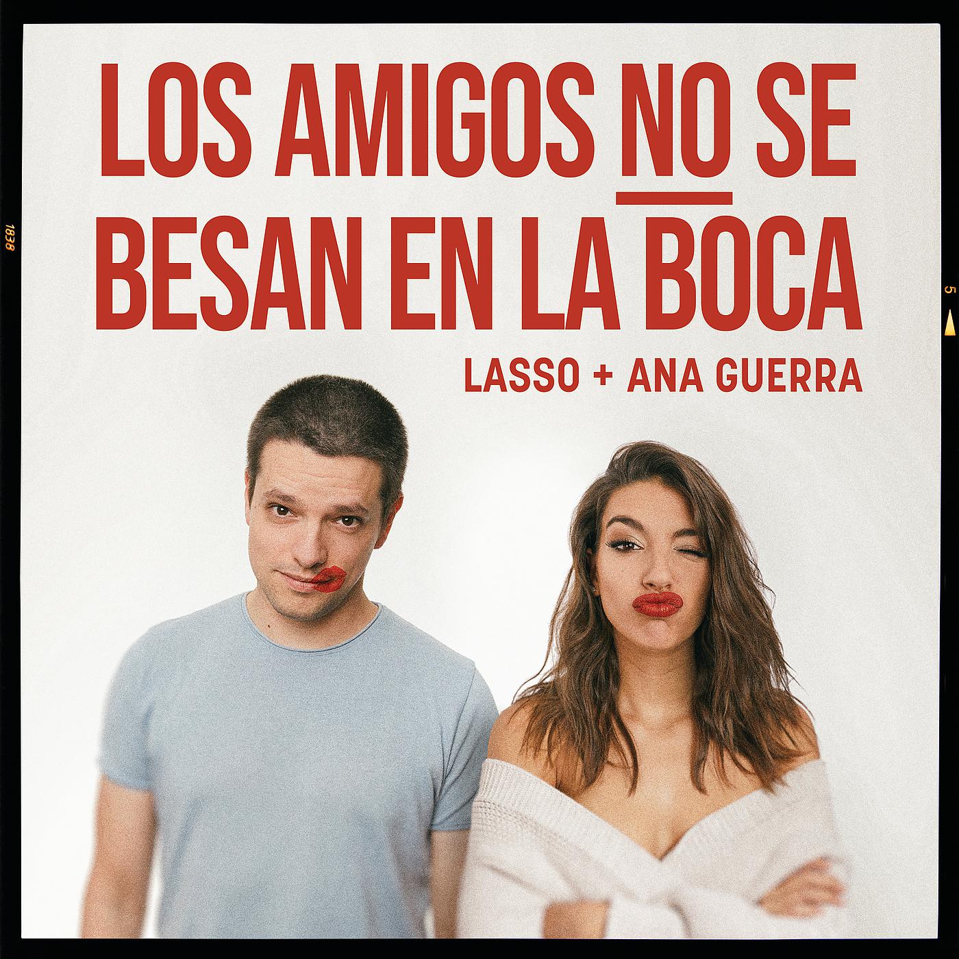 Постер альбома Los Amigos no se Besan en la Boca