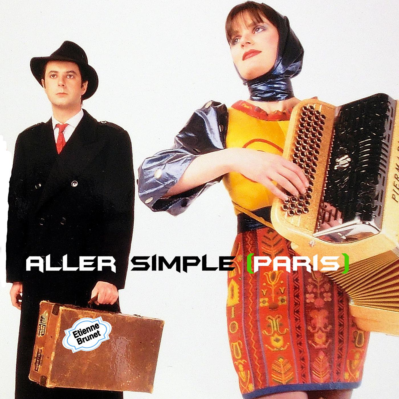 Постер альбома Aller Simple (Paris)