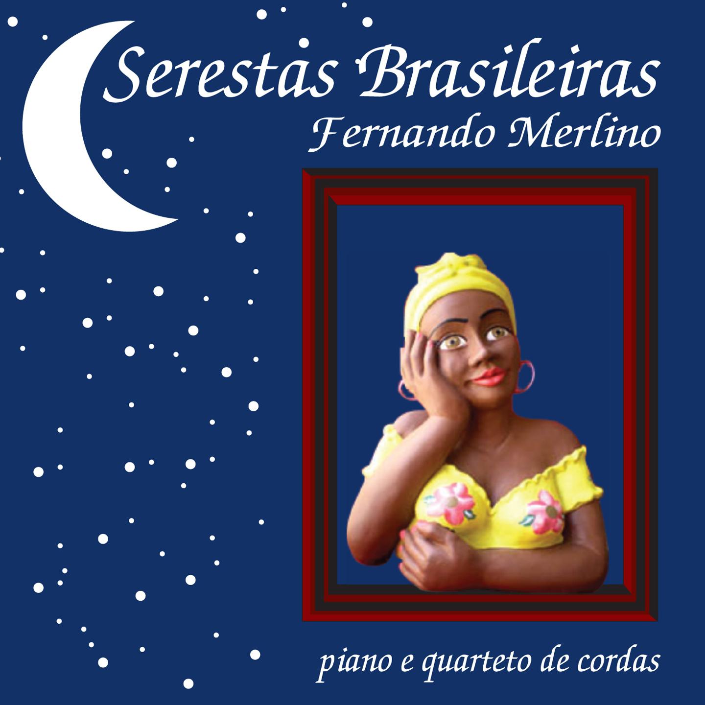 Постер альбома Serestas Brasileiras