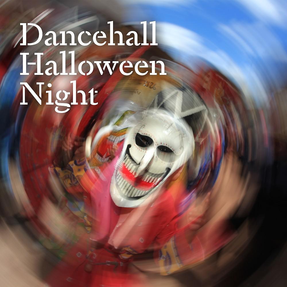 Постер альбома Dancehall Halloween Night