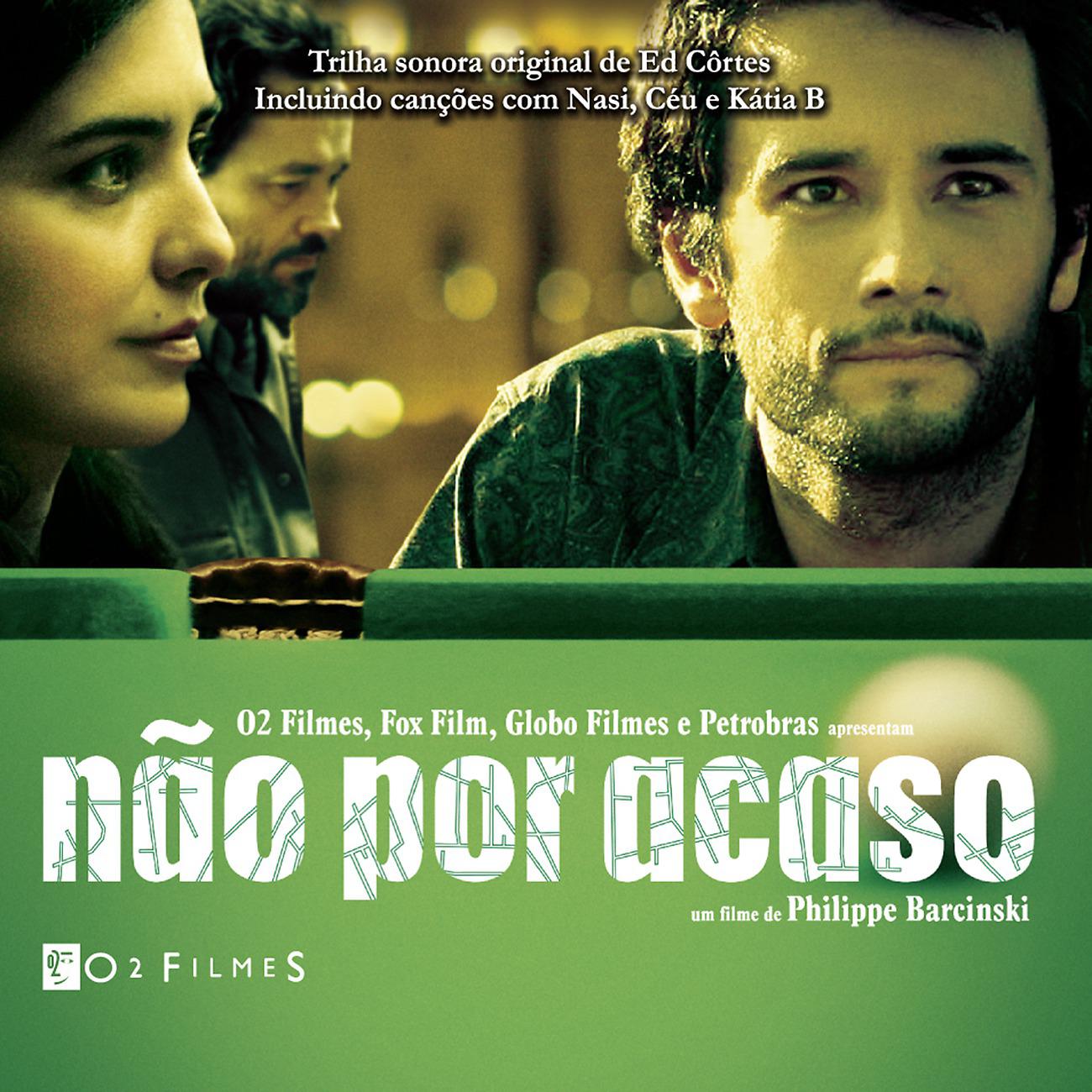 Постер альбома Não por Acaso (Official Movie Soundtrack)