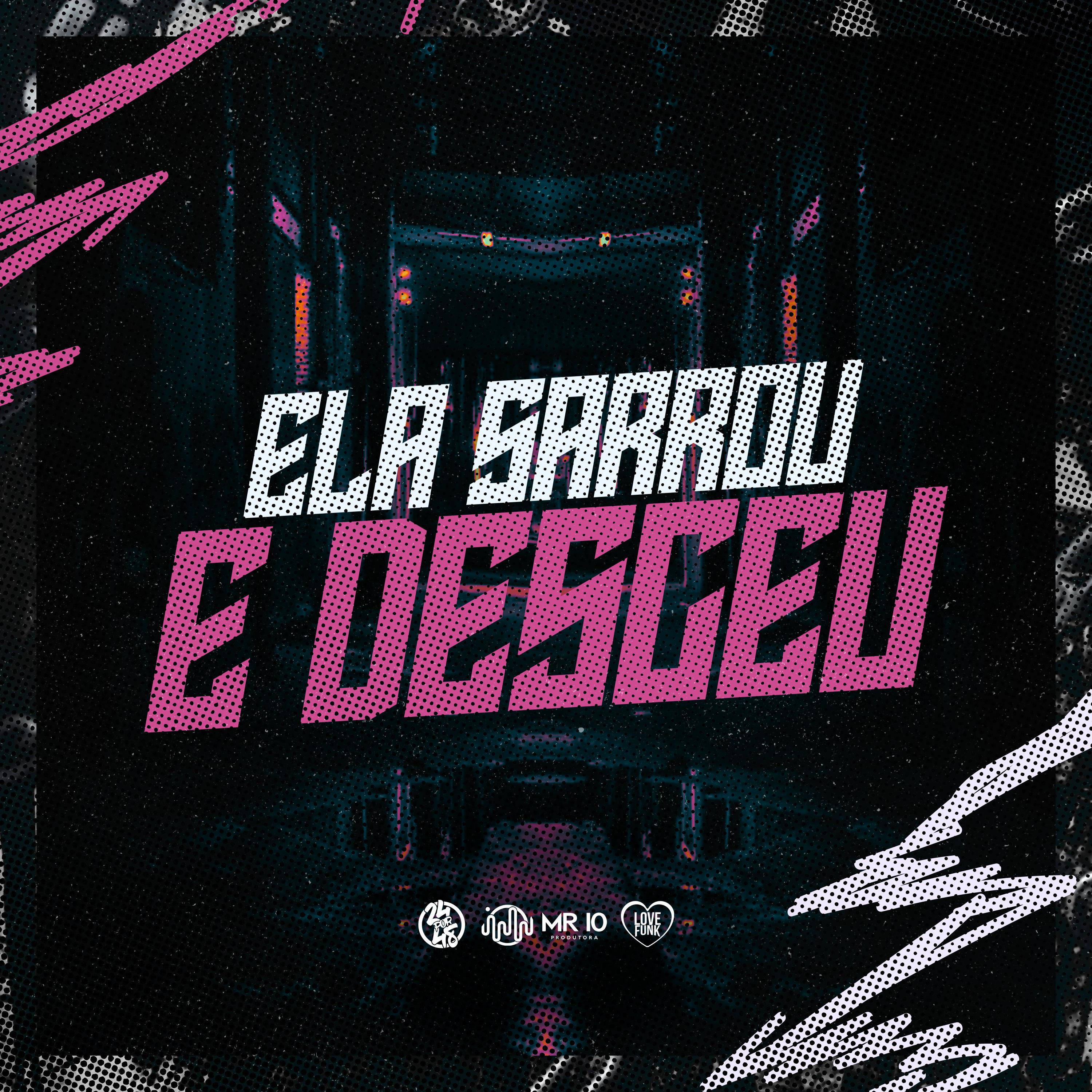 Постер альбома Ela Sarrou e Desceu