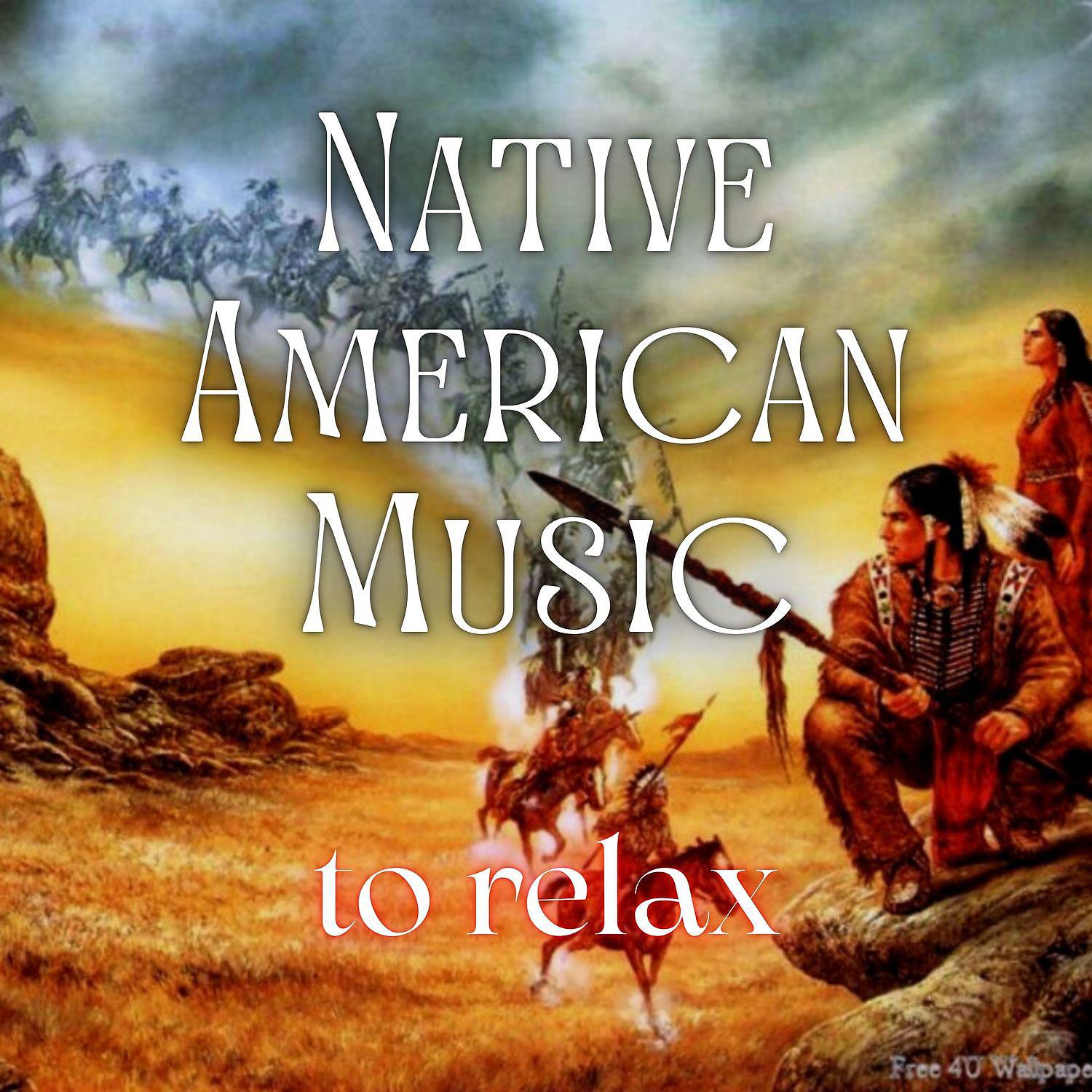Постер альбома Native American Music to Relax