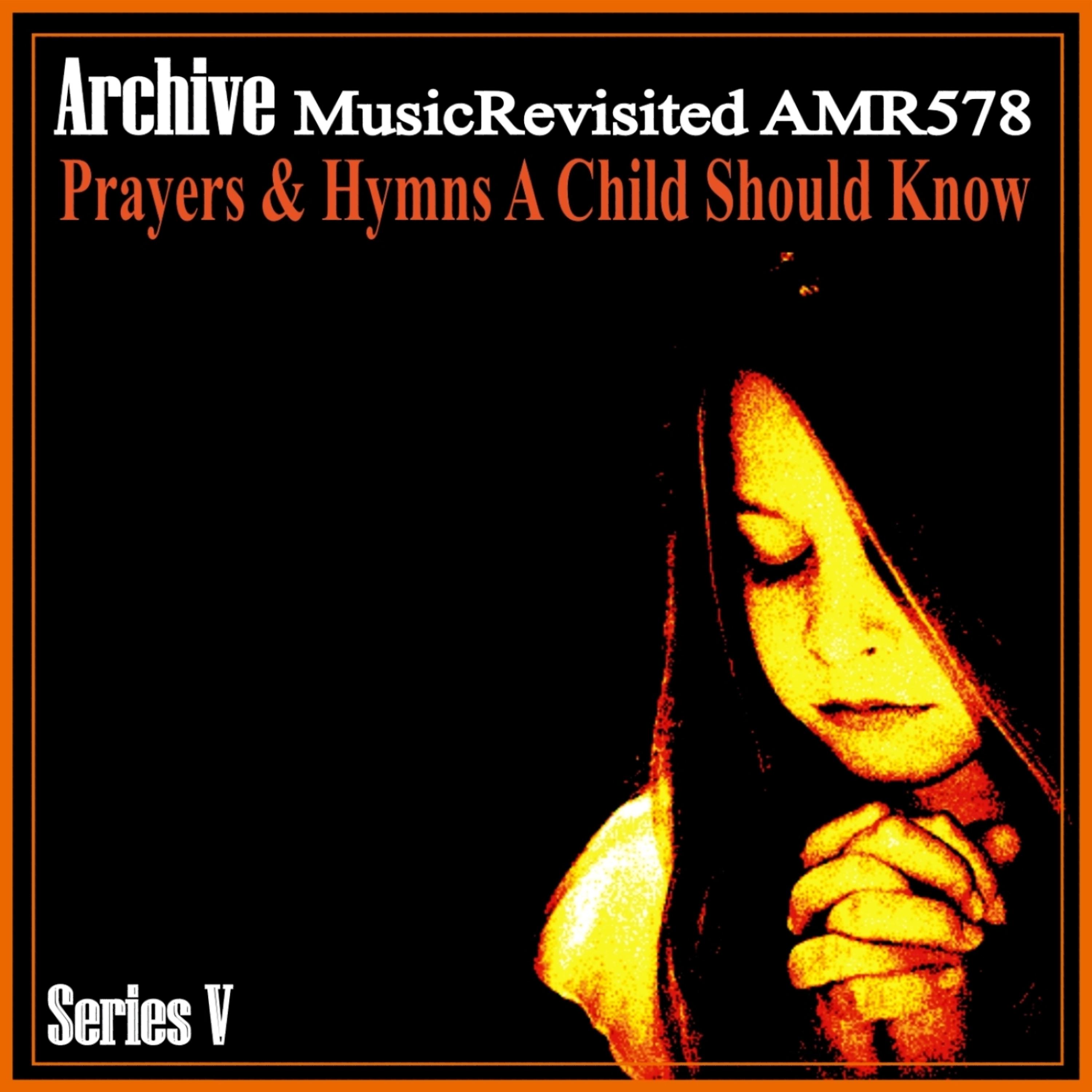 Постер альбома Prayers & Hymns a Child Should Know