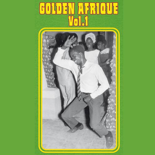 Постер альбома Golden Afrique, Vol. 1