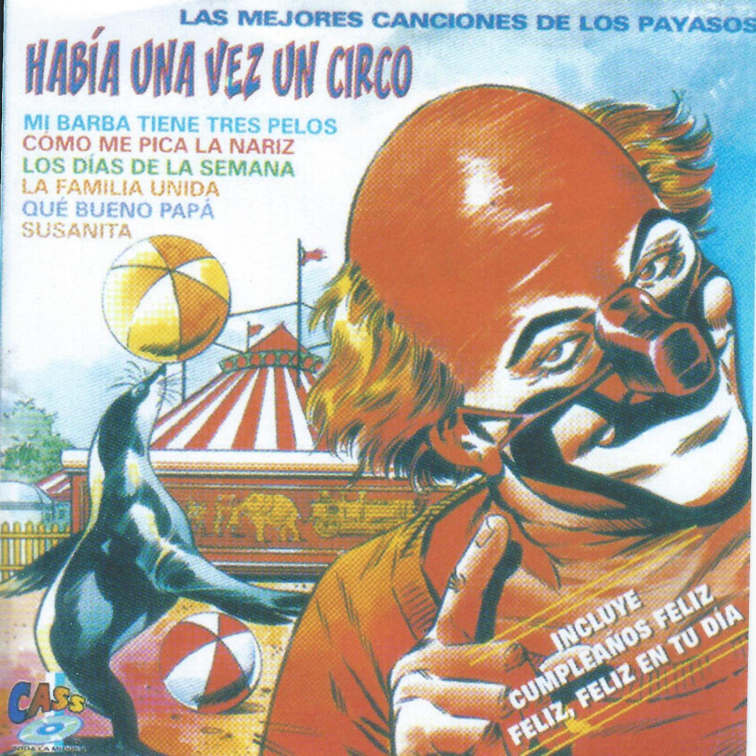 Постер альбома Habia Una Vez Un Circo