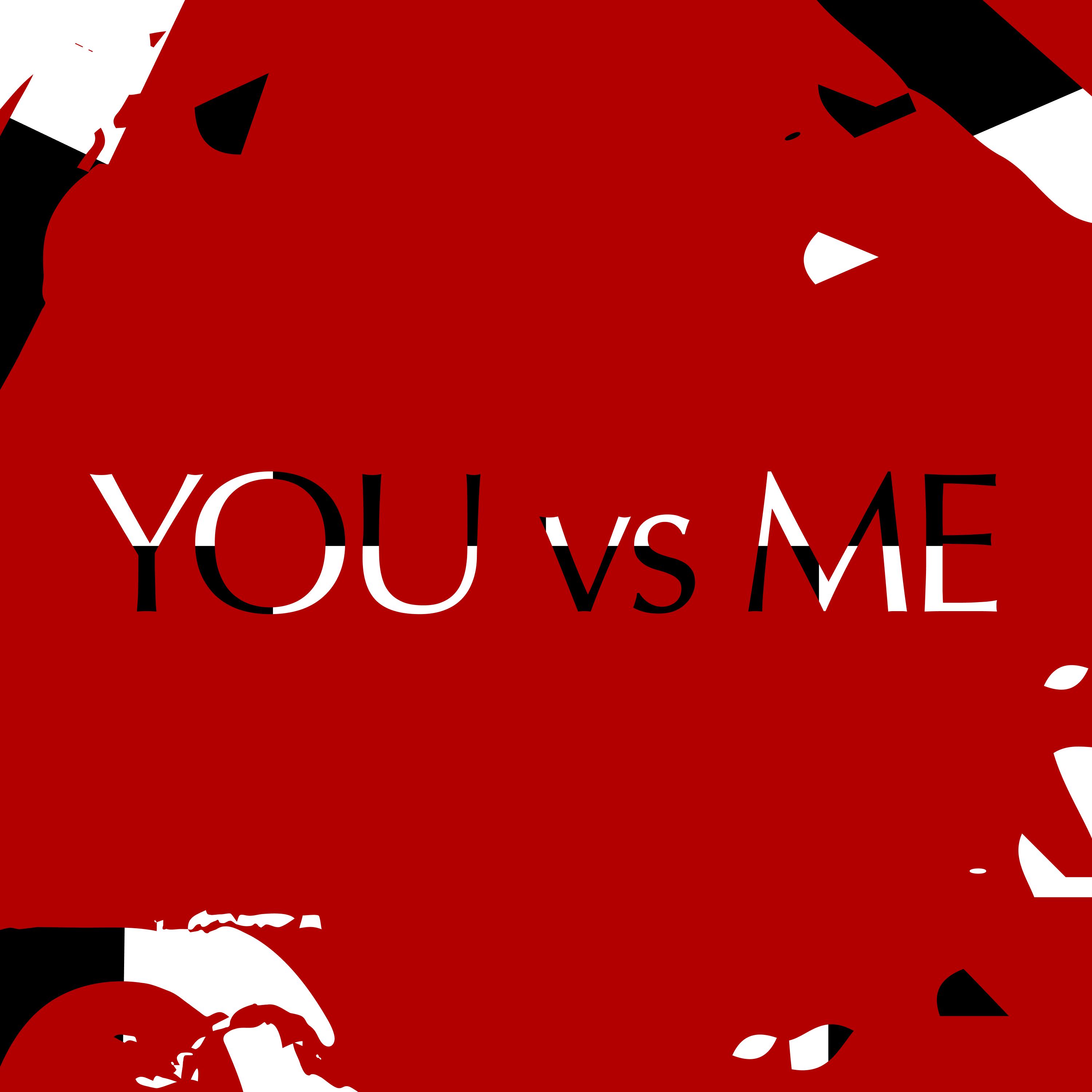 Постер альбома You vs Me