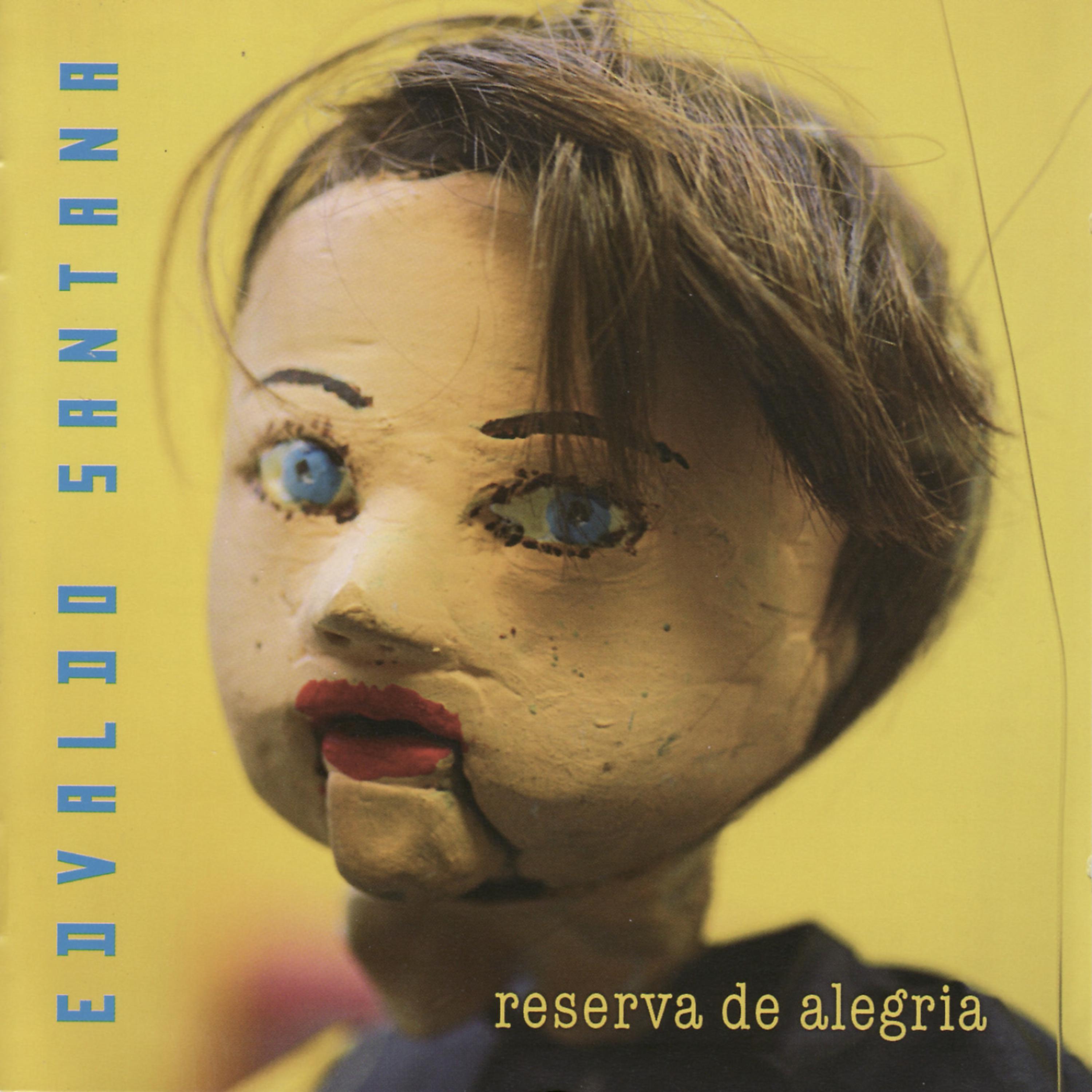 Постер альбома Reserva de Alegria