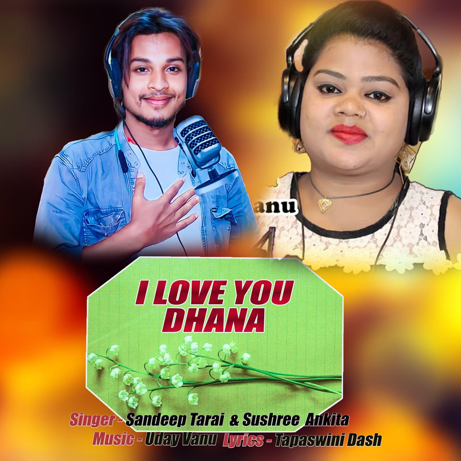 Постер альбома I Love You Dhana
