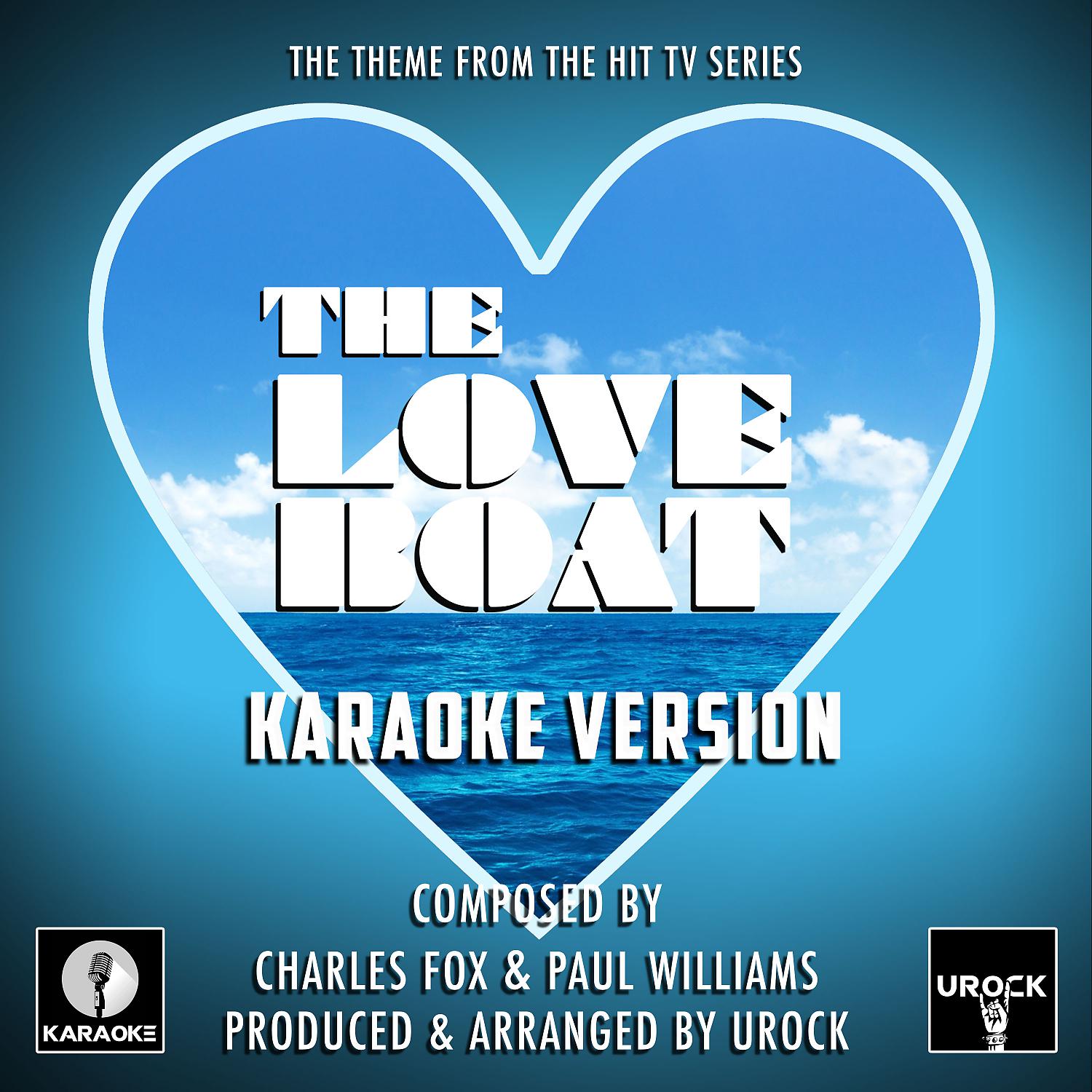 Постер альбома The Love Boat (From "The Love Boat") (Karaoke Version)