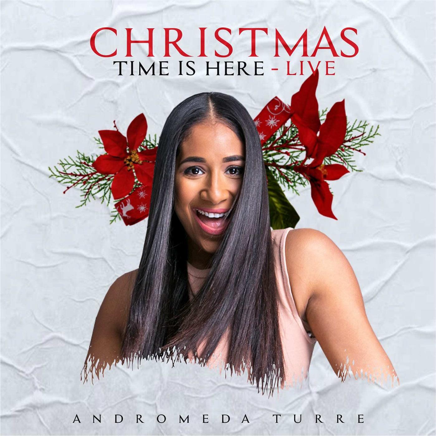 Постер альбома Christmas Time Is Here - Live