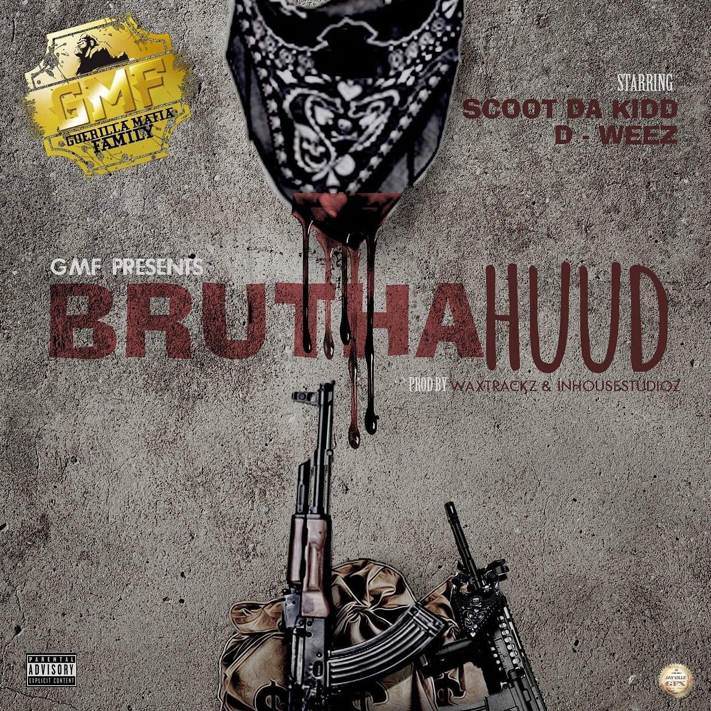 Постер альбома BruthaHuud