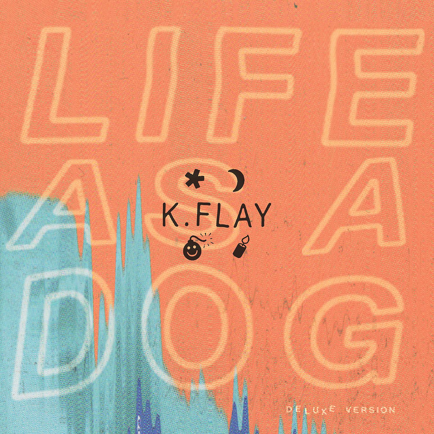 Постер альбома Life as a Dog (Deluxe Version)