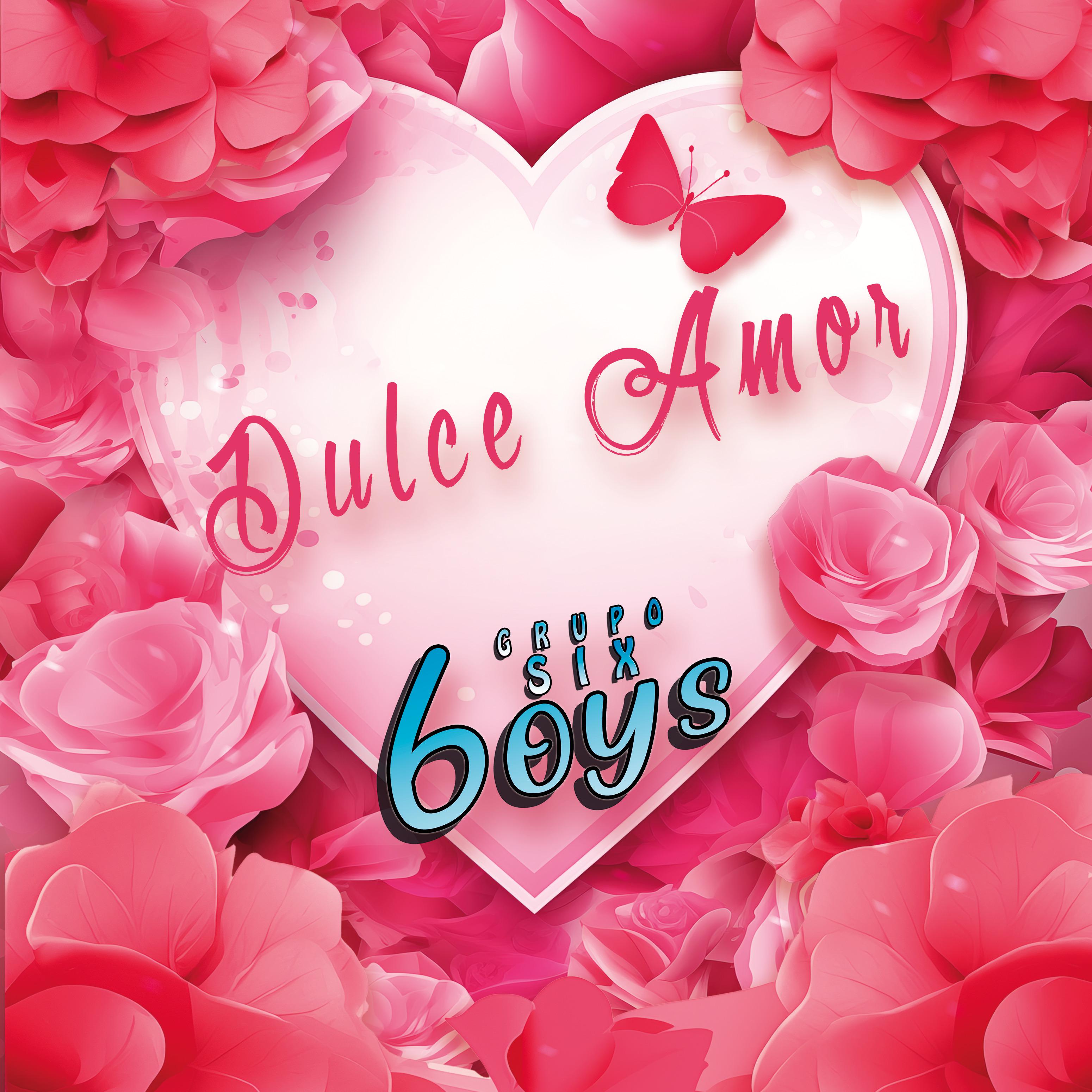 Постер альбома Dulce Amor