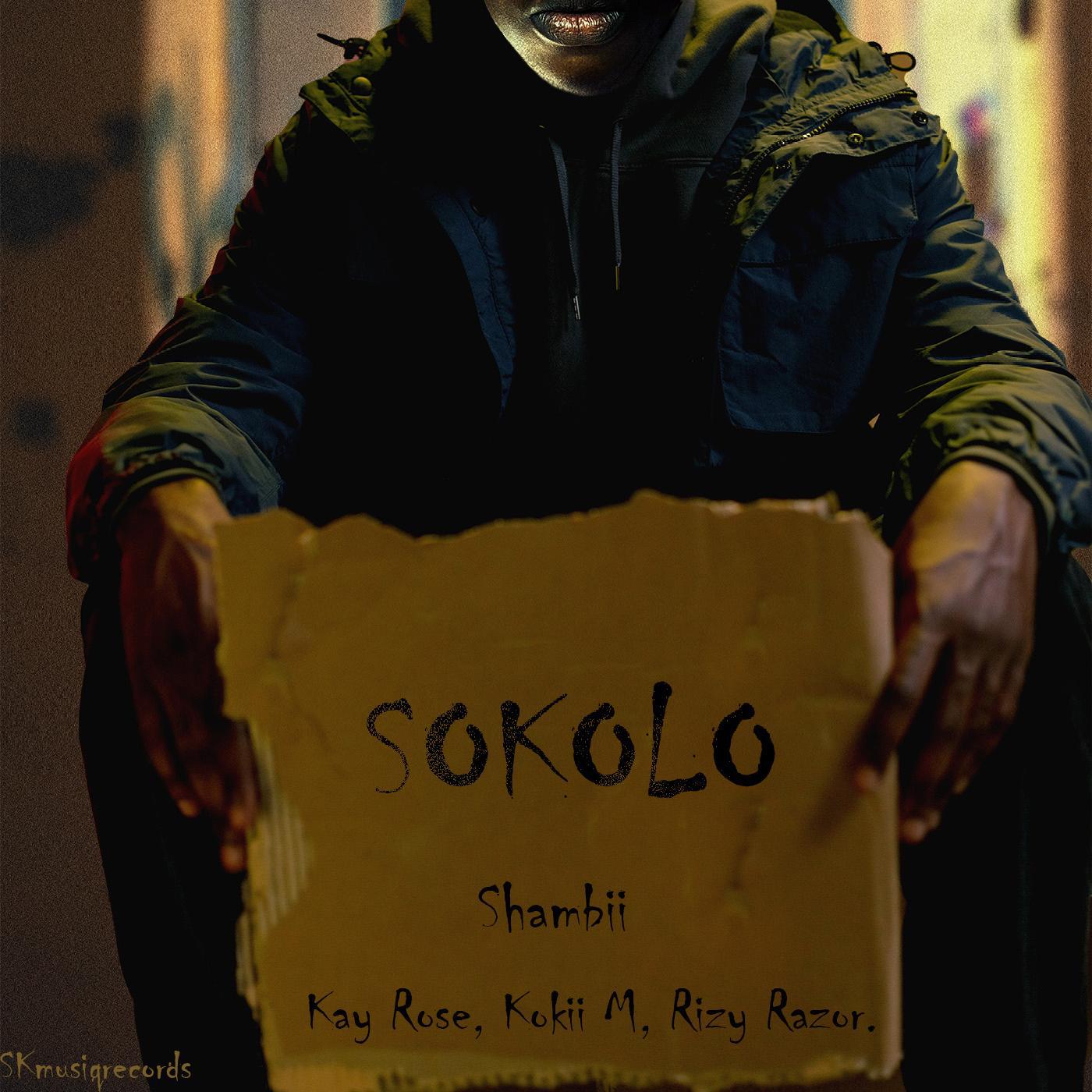 Постер альбома Sokolo (feat. Kay rose,kokii M & Rizzy Razor)