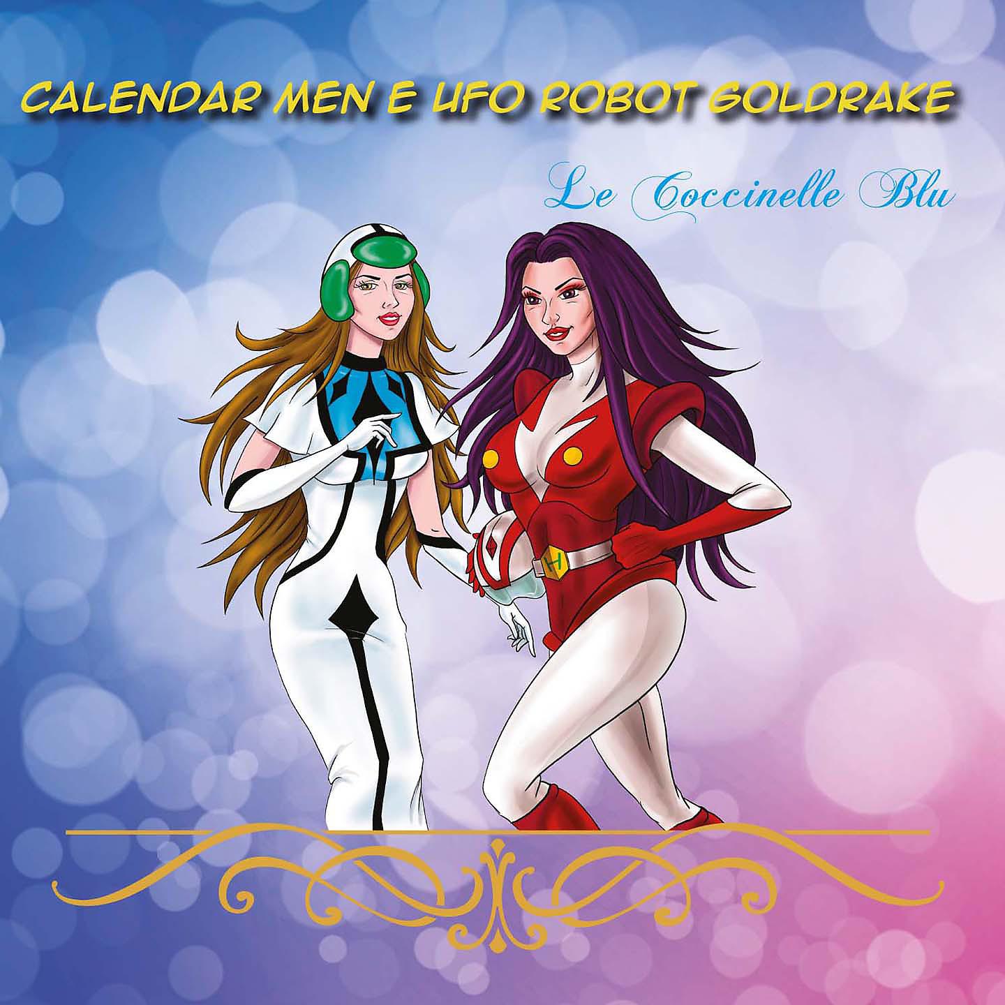 Постер альбома Calendar Men e UFO Robot Goldrake