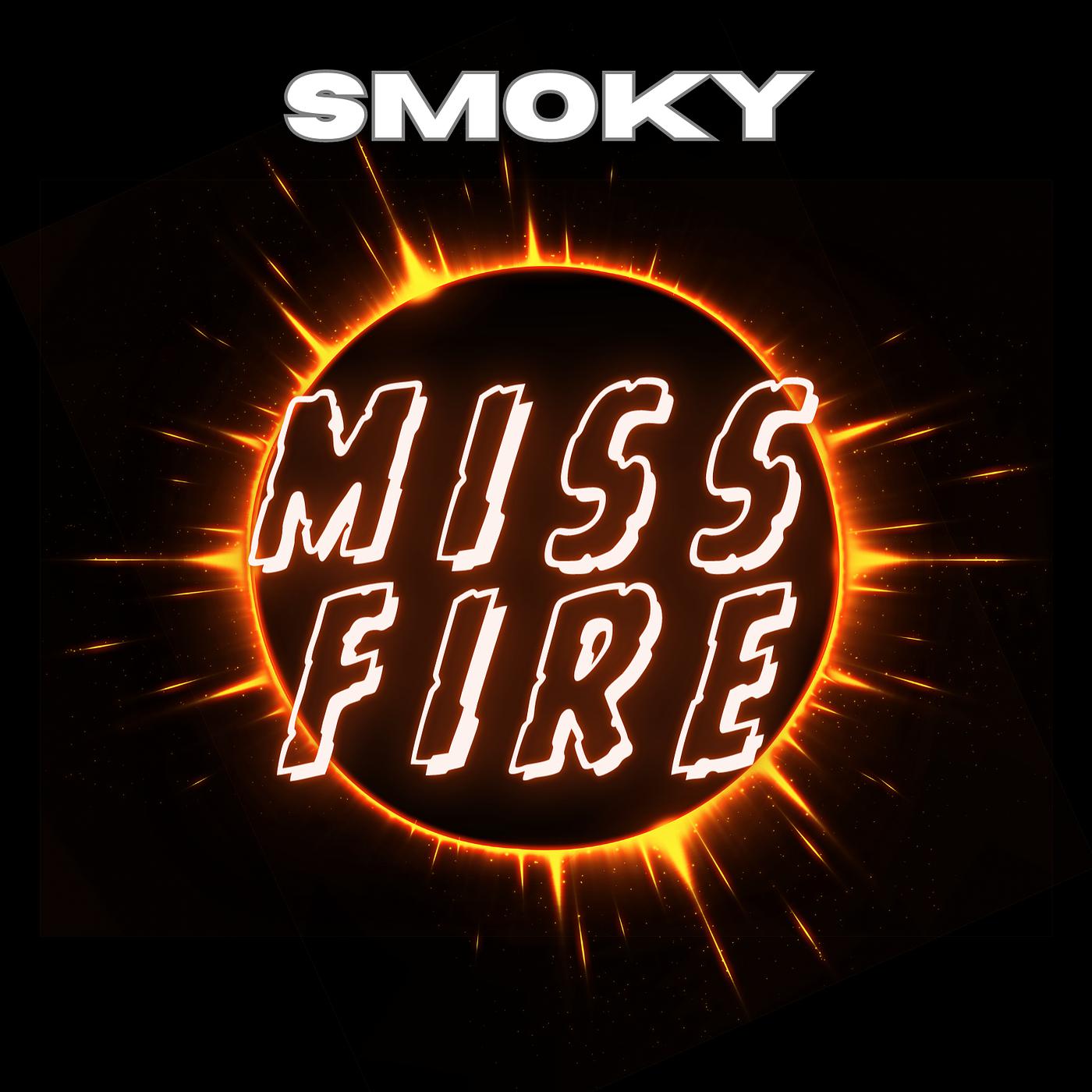 Постер альбома Miss Fire