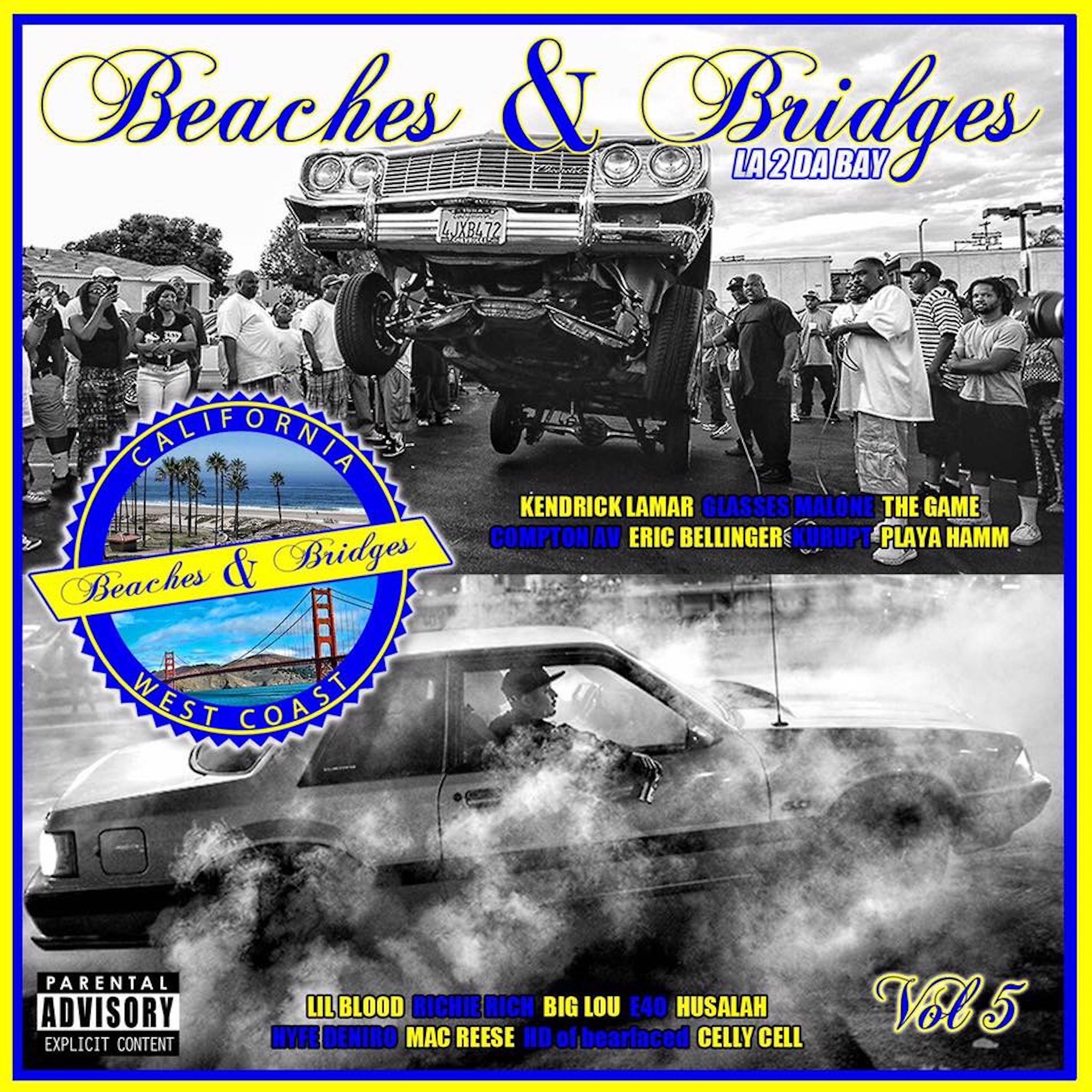 Постер альбома Beaches & Bridges - La 2 da Bay, Vol. 5
