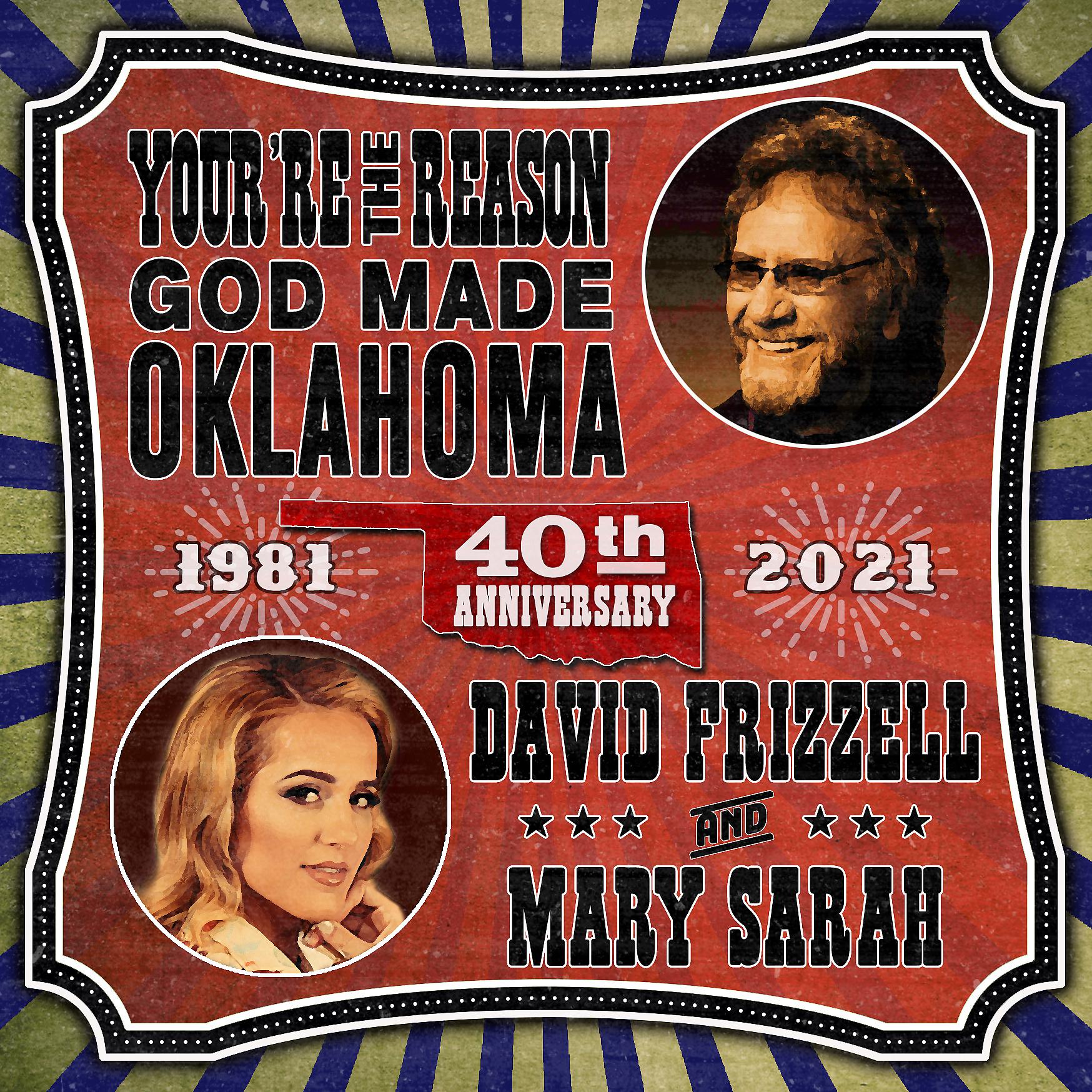 Постер альбома You're The Reason God Made Oklahoma (40th Anniversary)