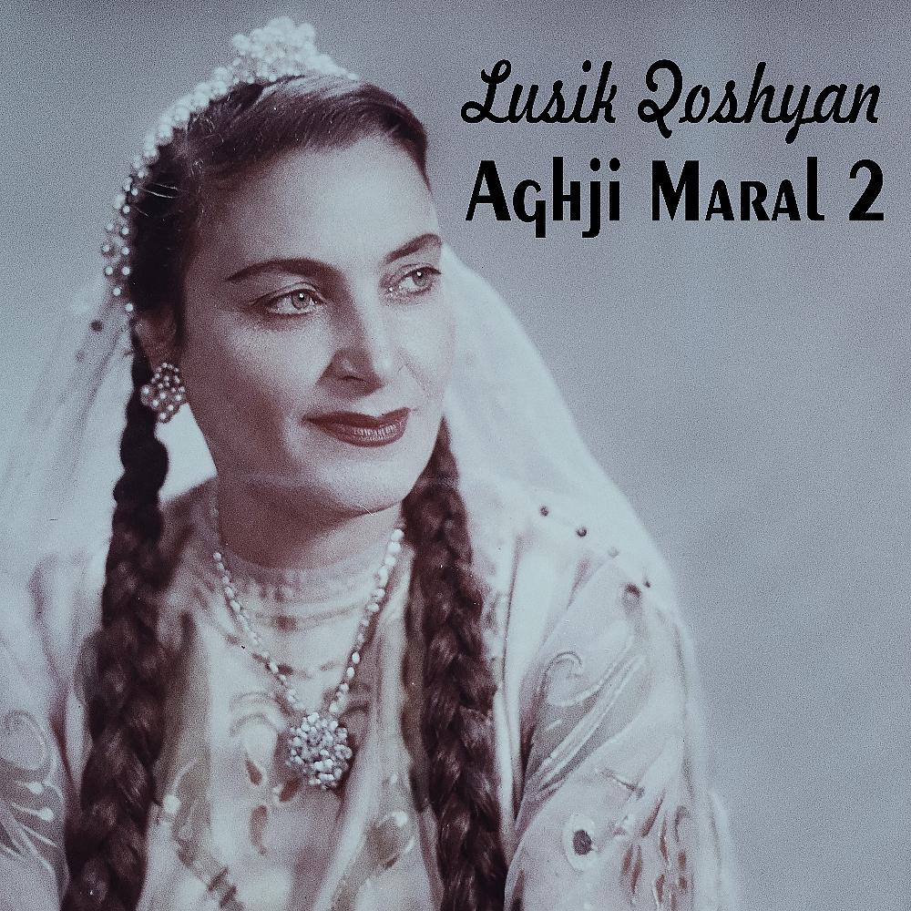 Постер альбома Aghji Maral - 2