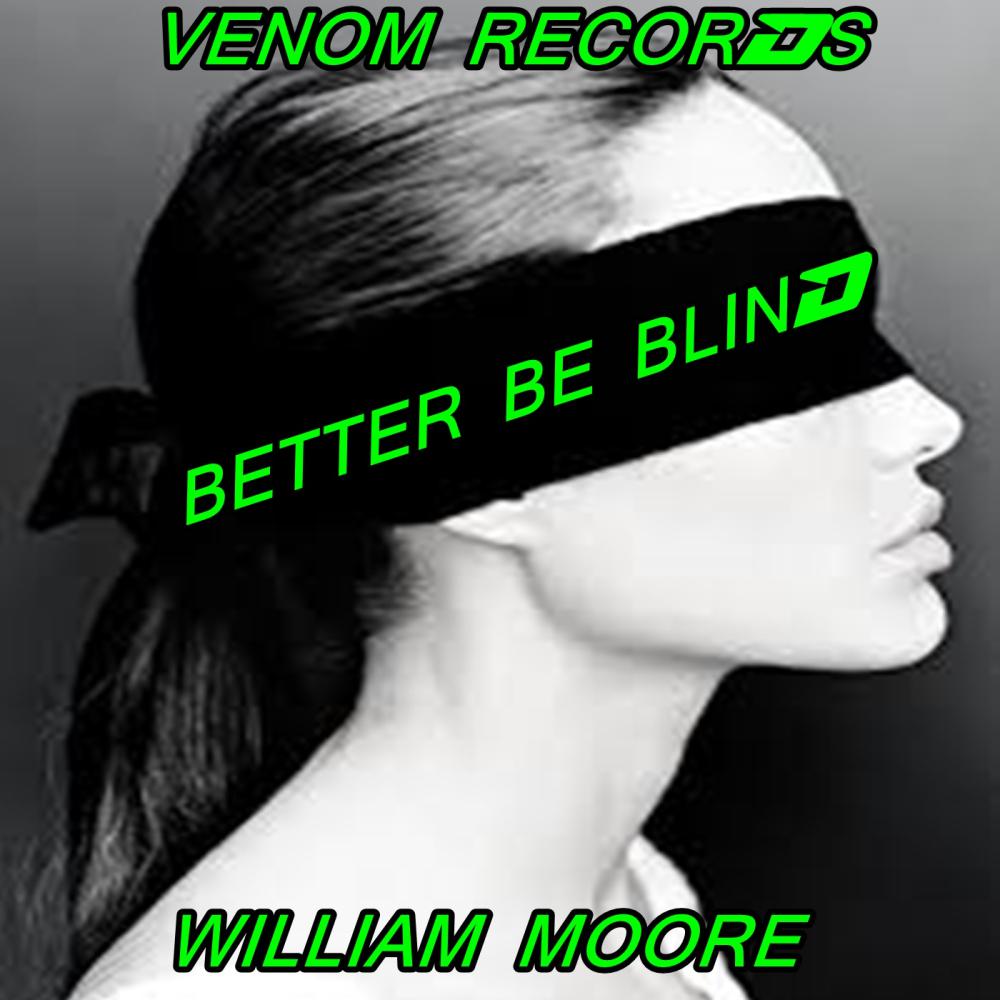 Постер альбома Better Be Blind