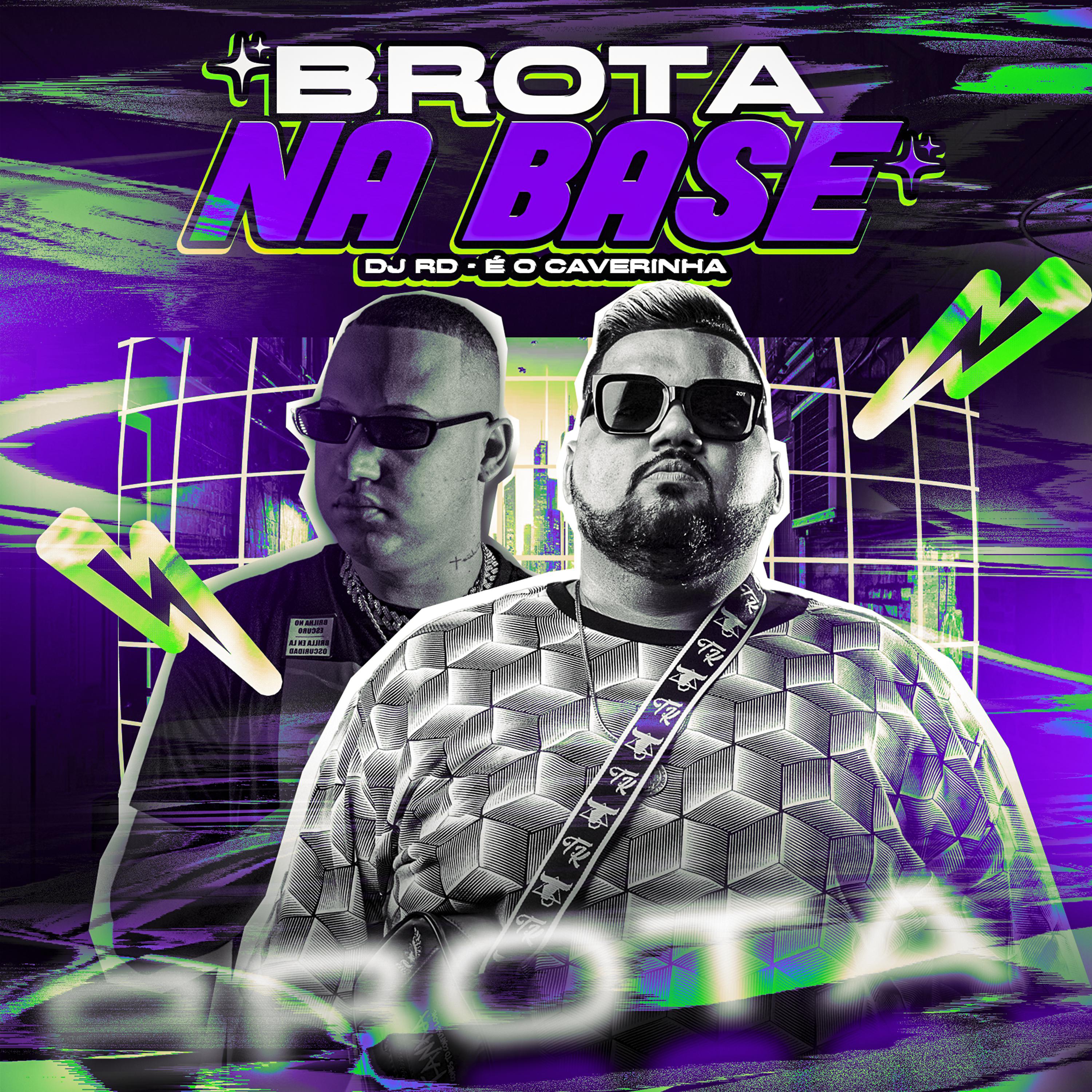 Постер альбома Brota na Base