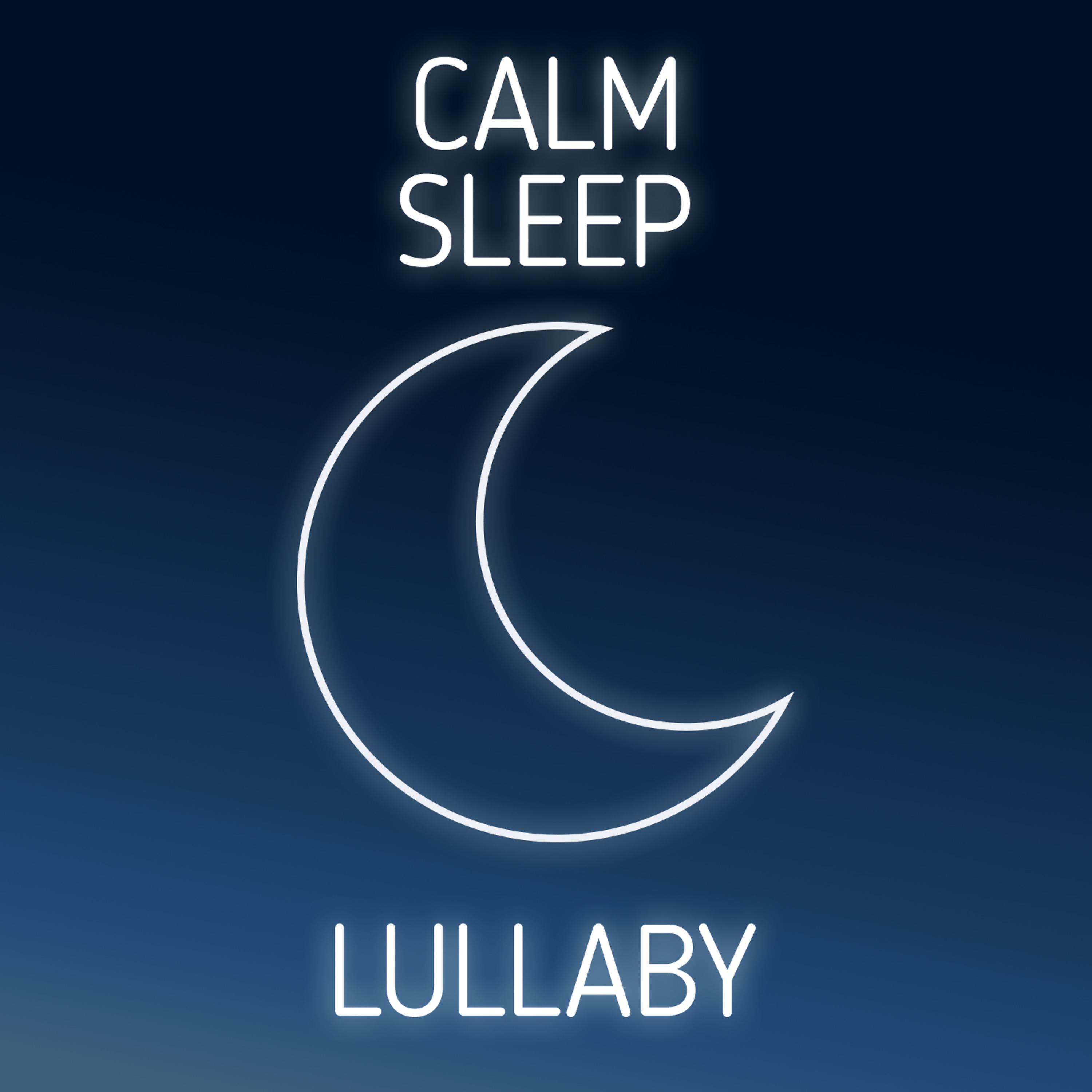 Постер альбома Calm Sleep Lullaby