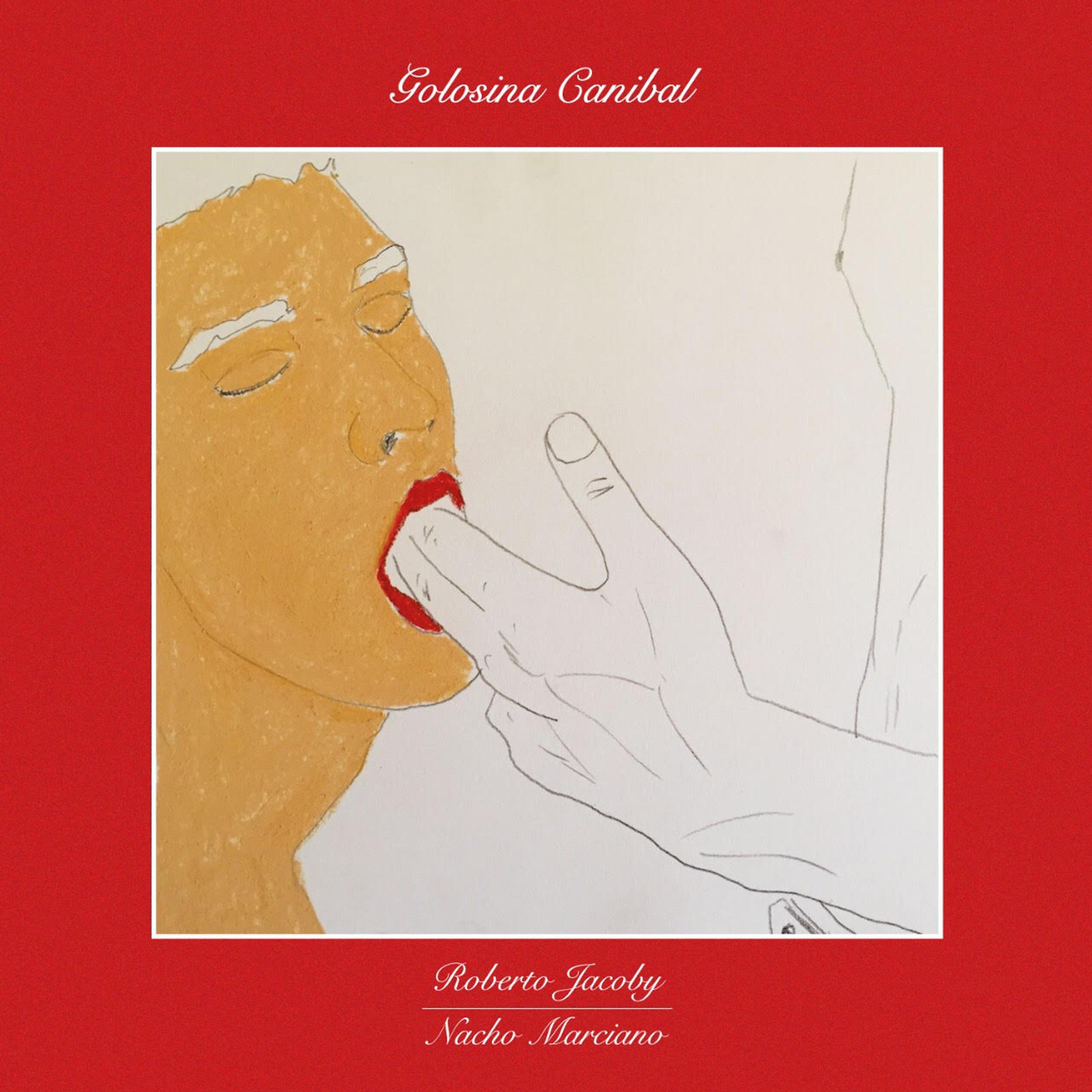 Постер альбома Golosina Canibal
