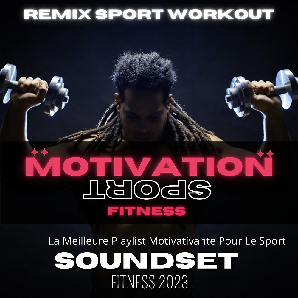 Постер альбома Soundset Fitness 2023 (La Meilleure Playlist Motivativante Pour Le Sport)