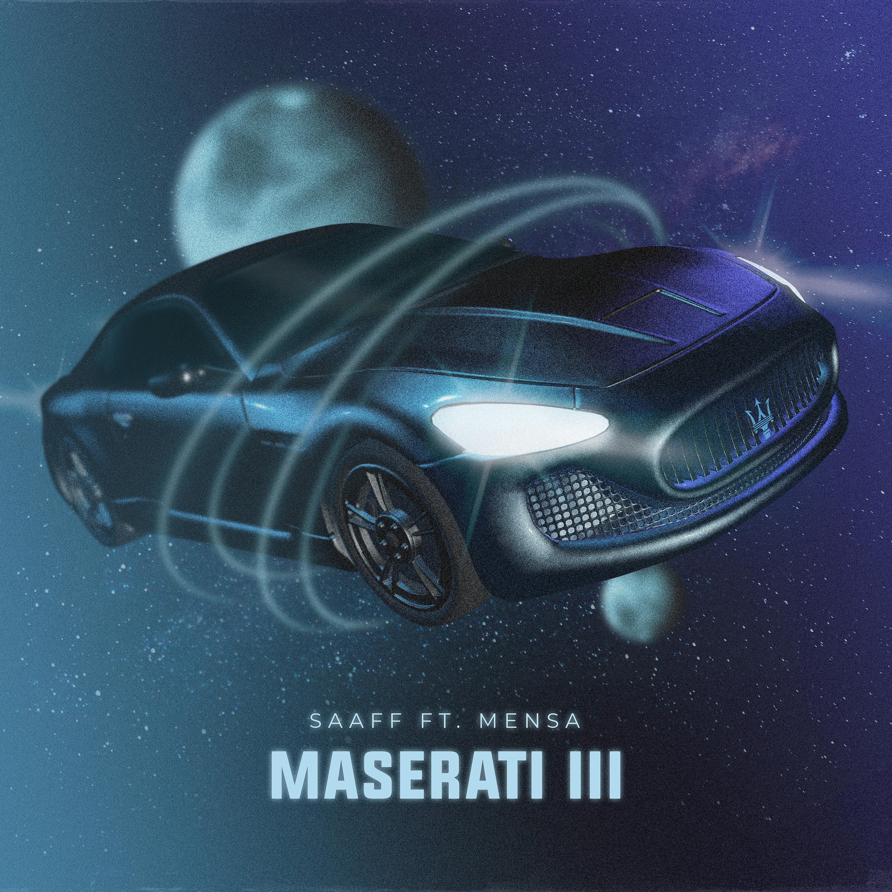 Постер альбома Maserati III (feat. Mensa)