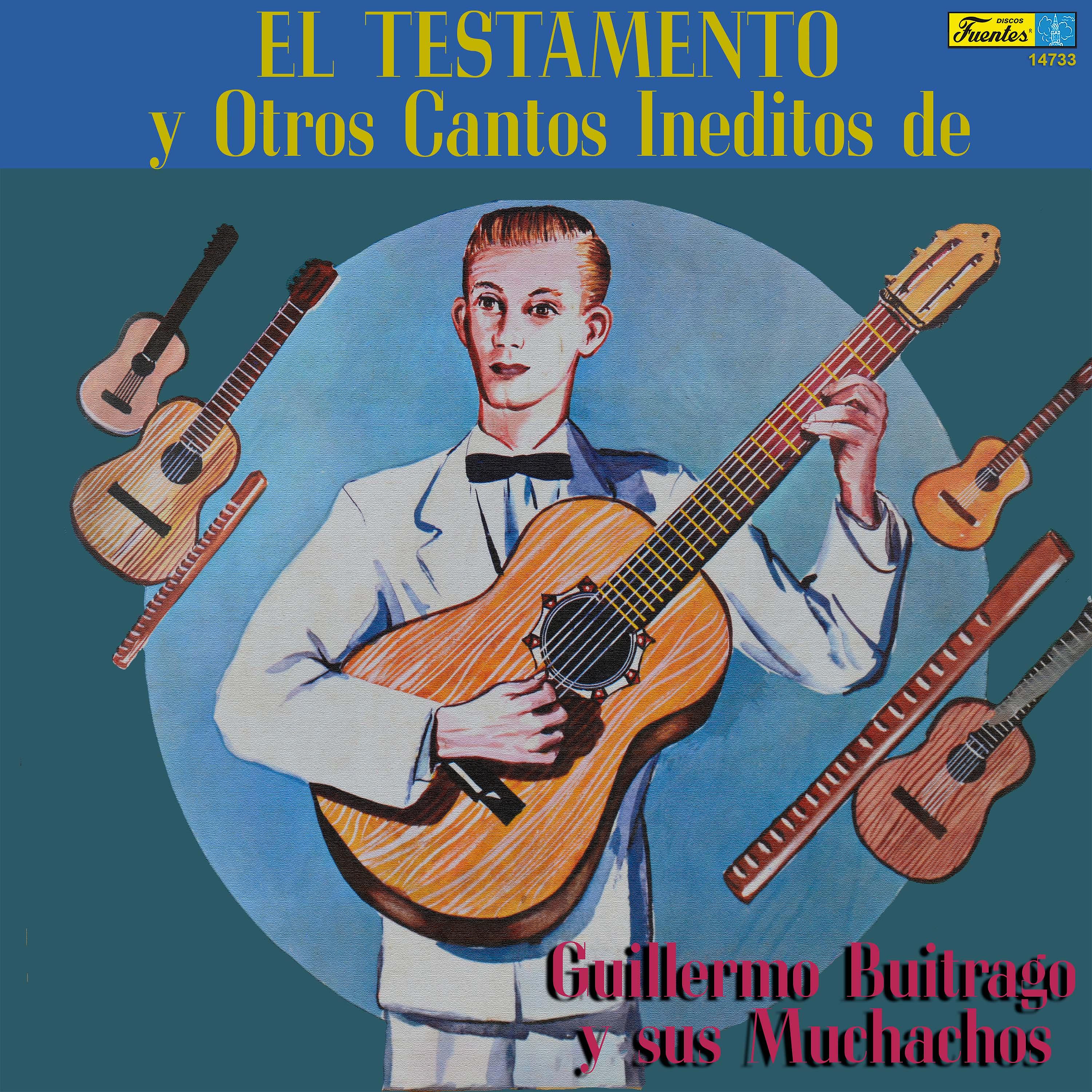 Постер альбома El Testamento y Otros Cantos Inéditos De