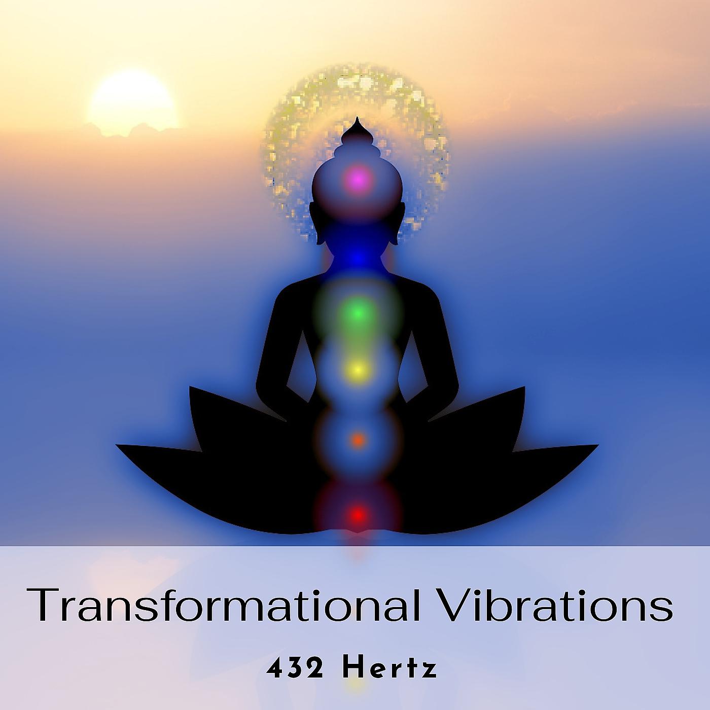 Постер альбома Transformational Vibrations - 432 Hertz
