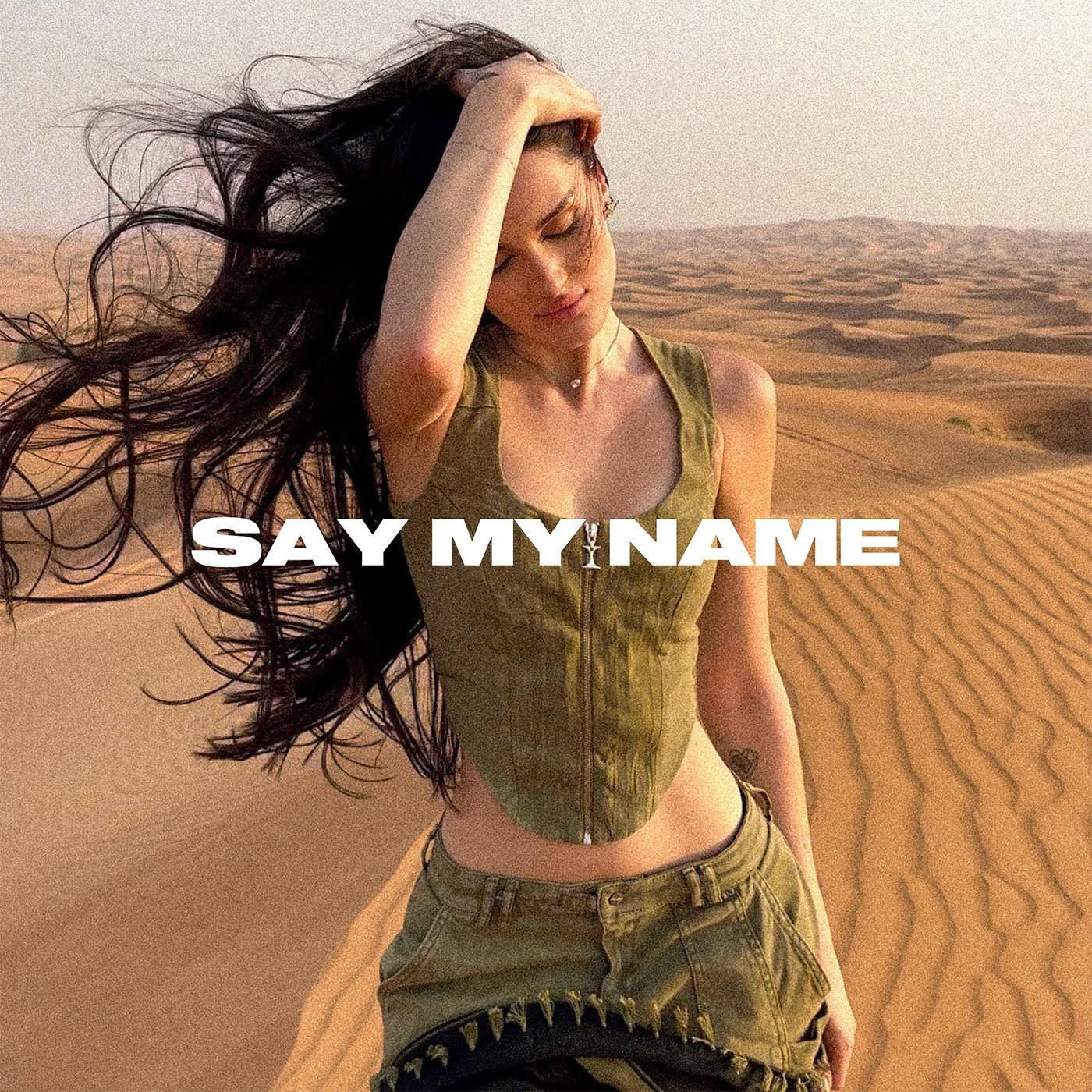 Постер альбома Say My Name