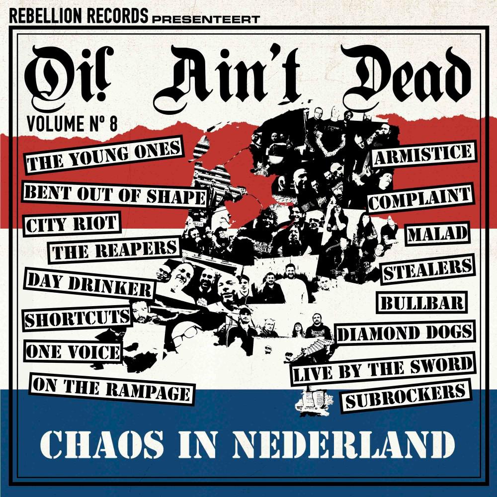 Постер альбома Oi! Ain't Dead, Vol. 8: Chaos in Nederland
