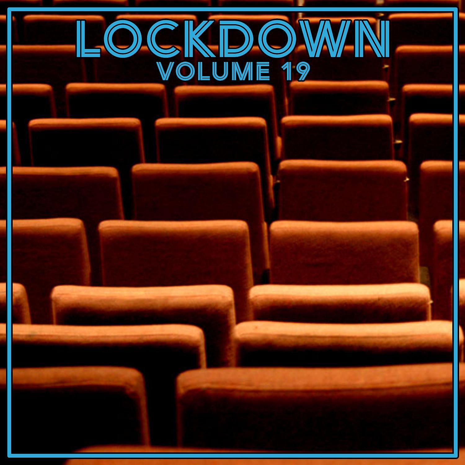 Постер альбома Lock Down Vol. 19
