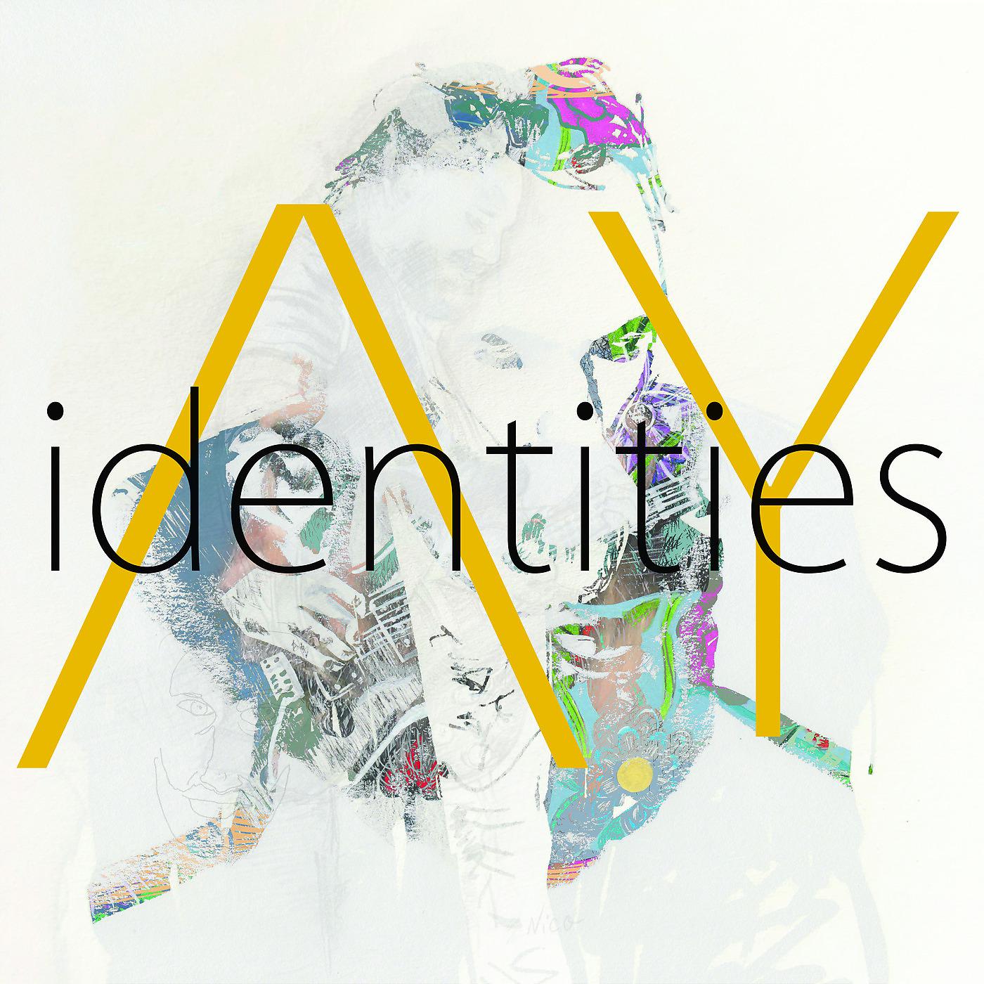 Постер альбома Identities