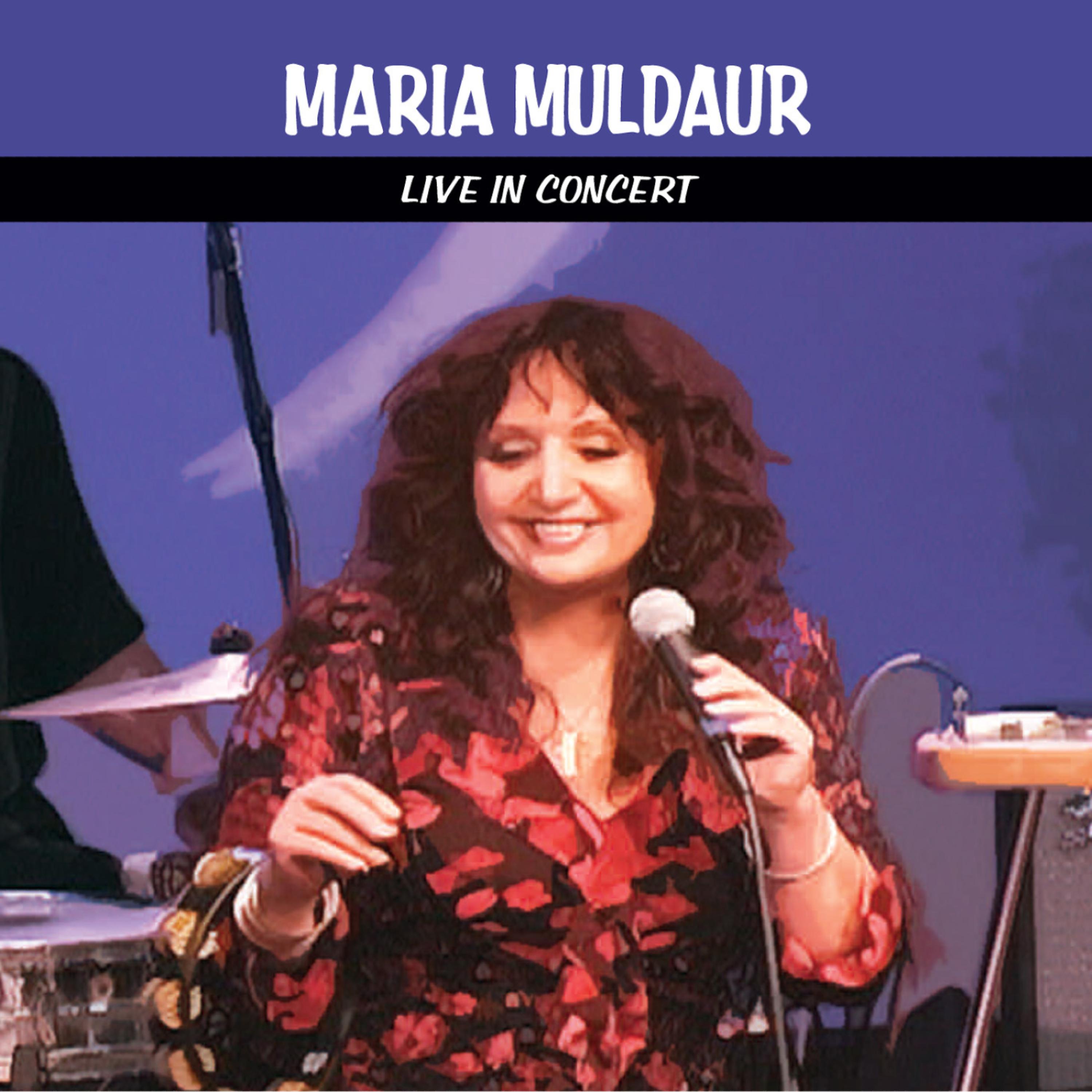 Постер альбома Maria Muldaur Live in Concert