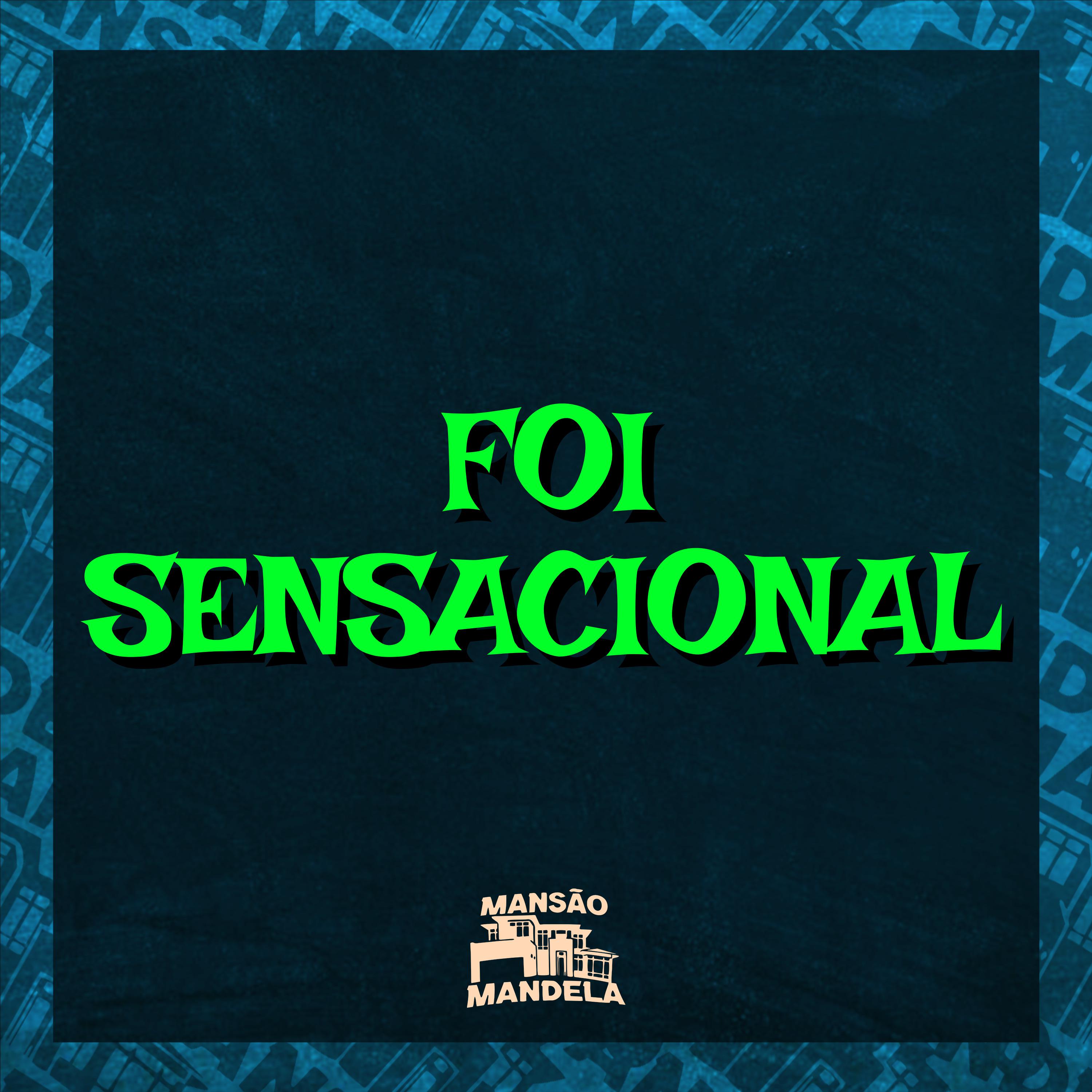 Постер альбома Foi Sensacional