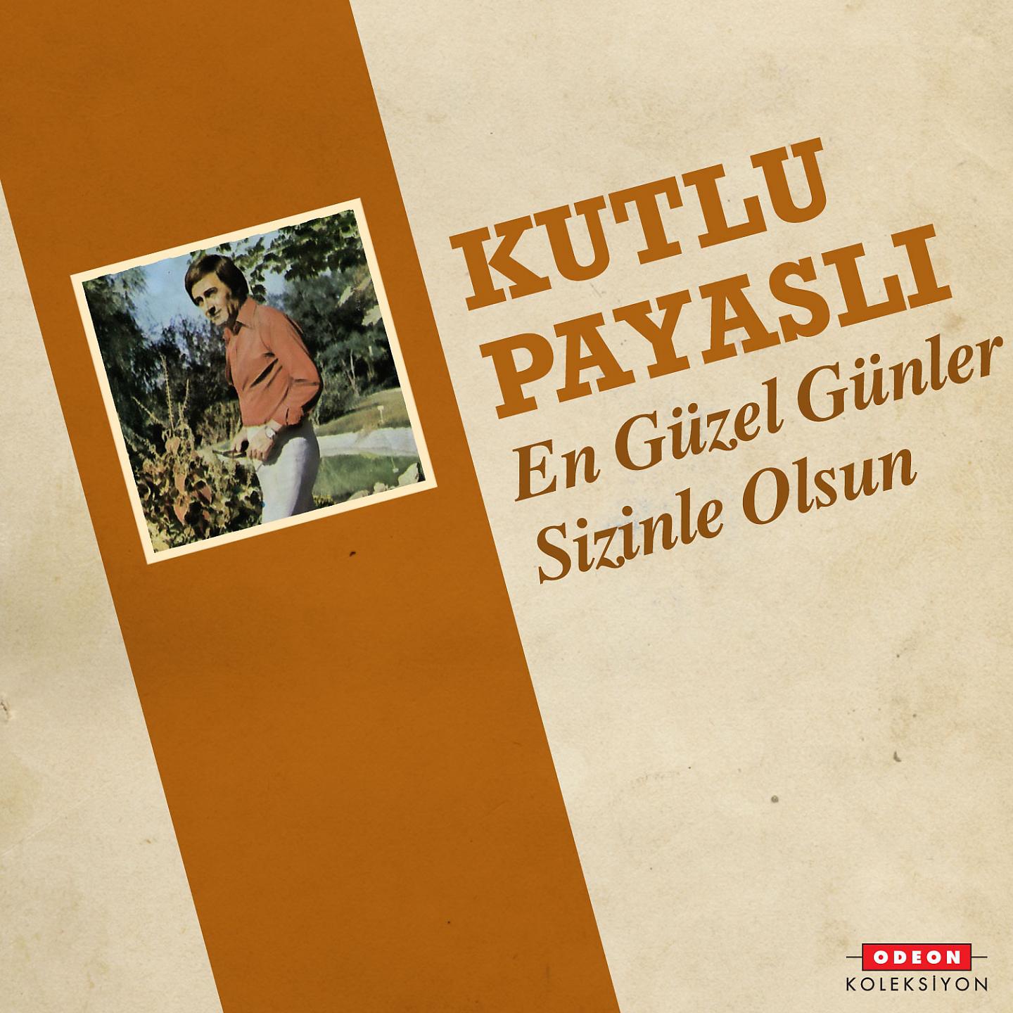 Постер альбома En Güzel Günler Sizinle Olsun