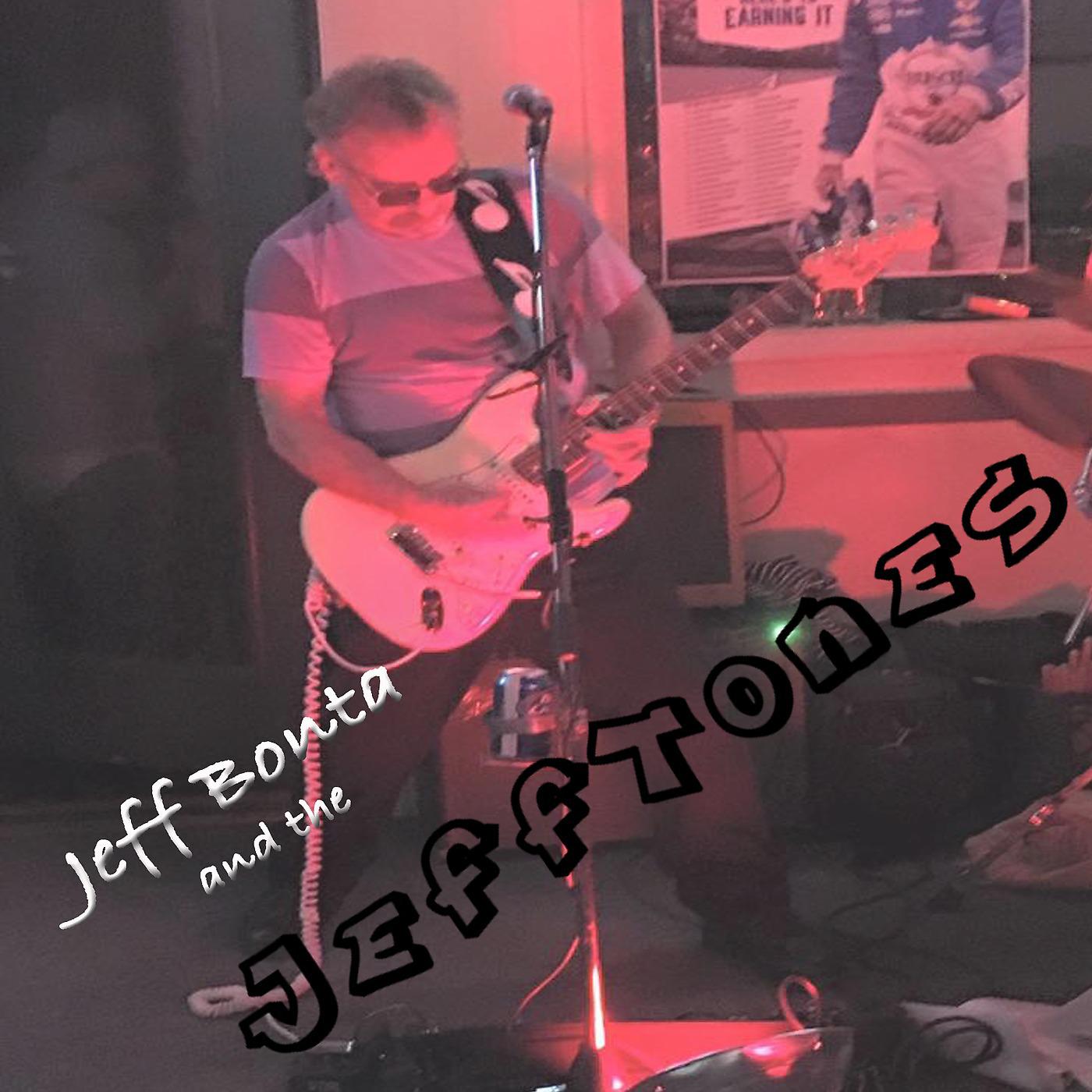 Постер альбома Jeff Bonta and the Jefftones