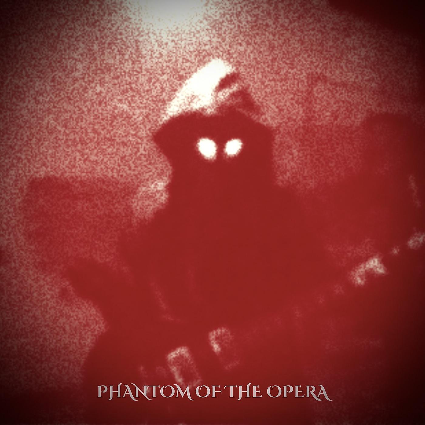 Постер альбома Phantom of the Opera