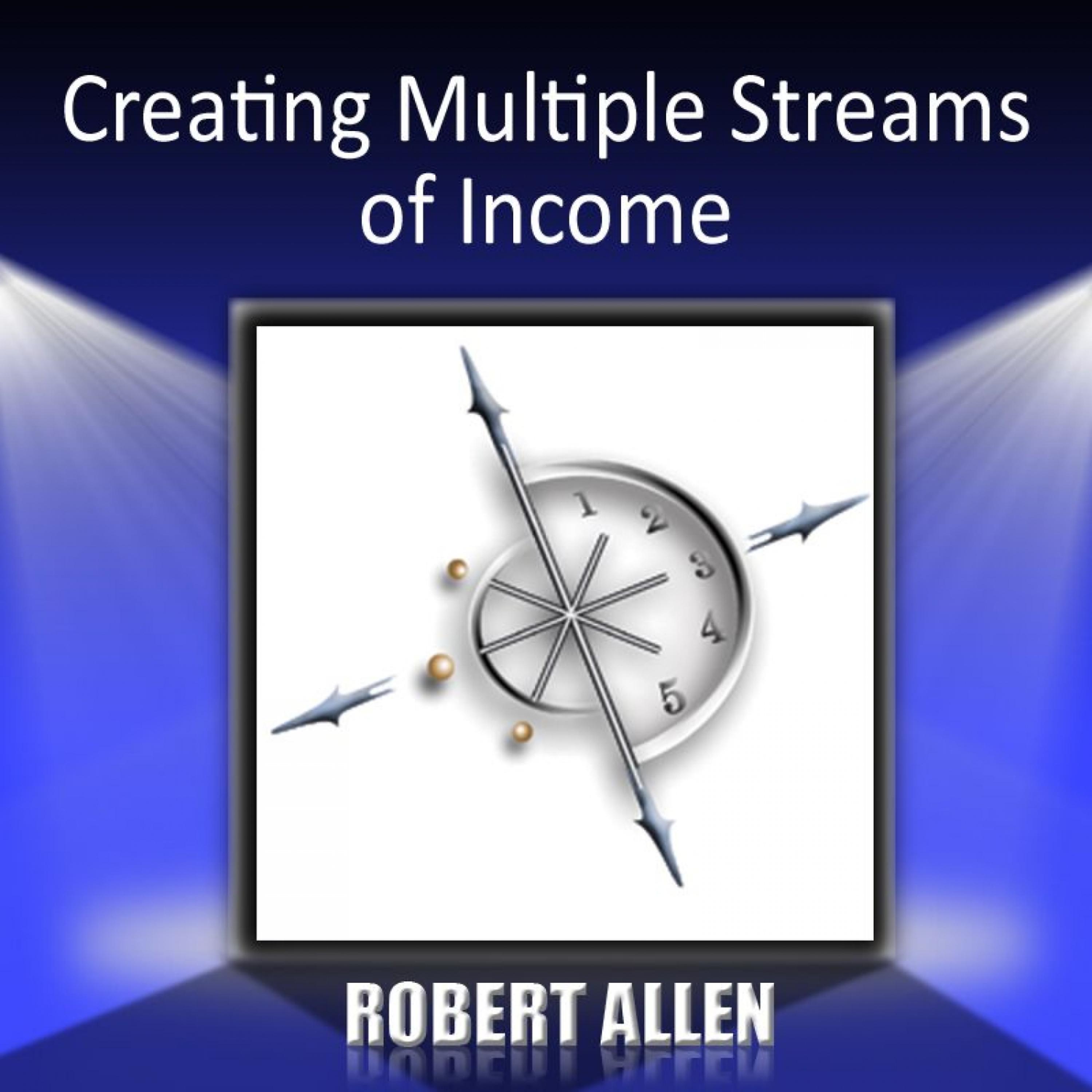 Постер альбома Creating Multiple Streams of Income