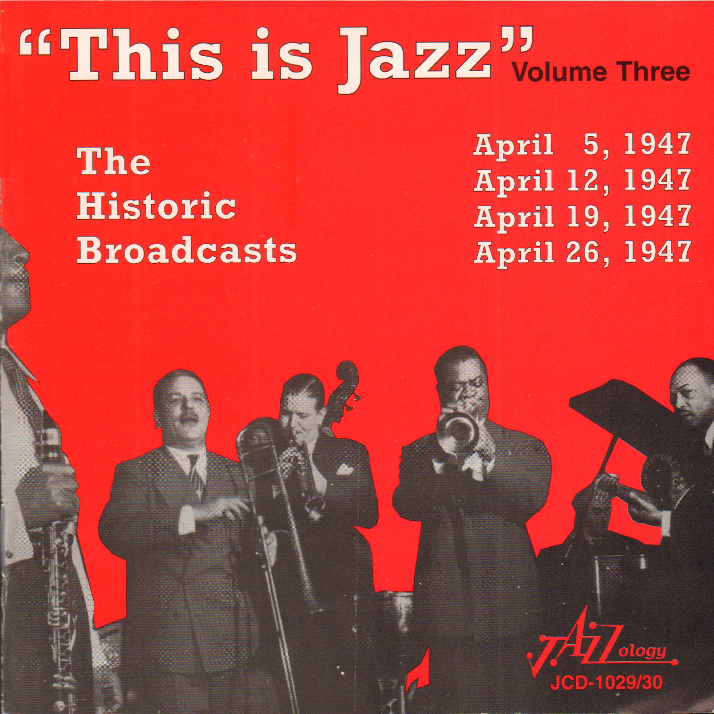 Постер альбома "This Is Jazz" The Historic Broadcasts, Vol. 3