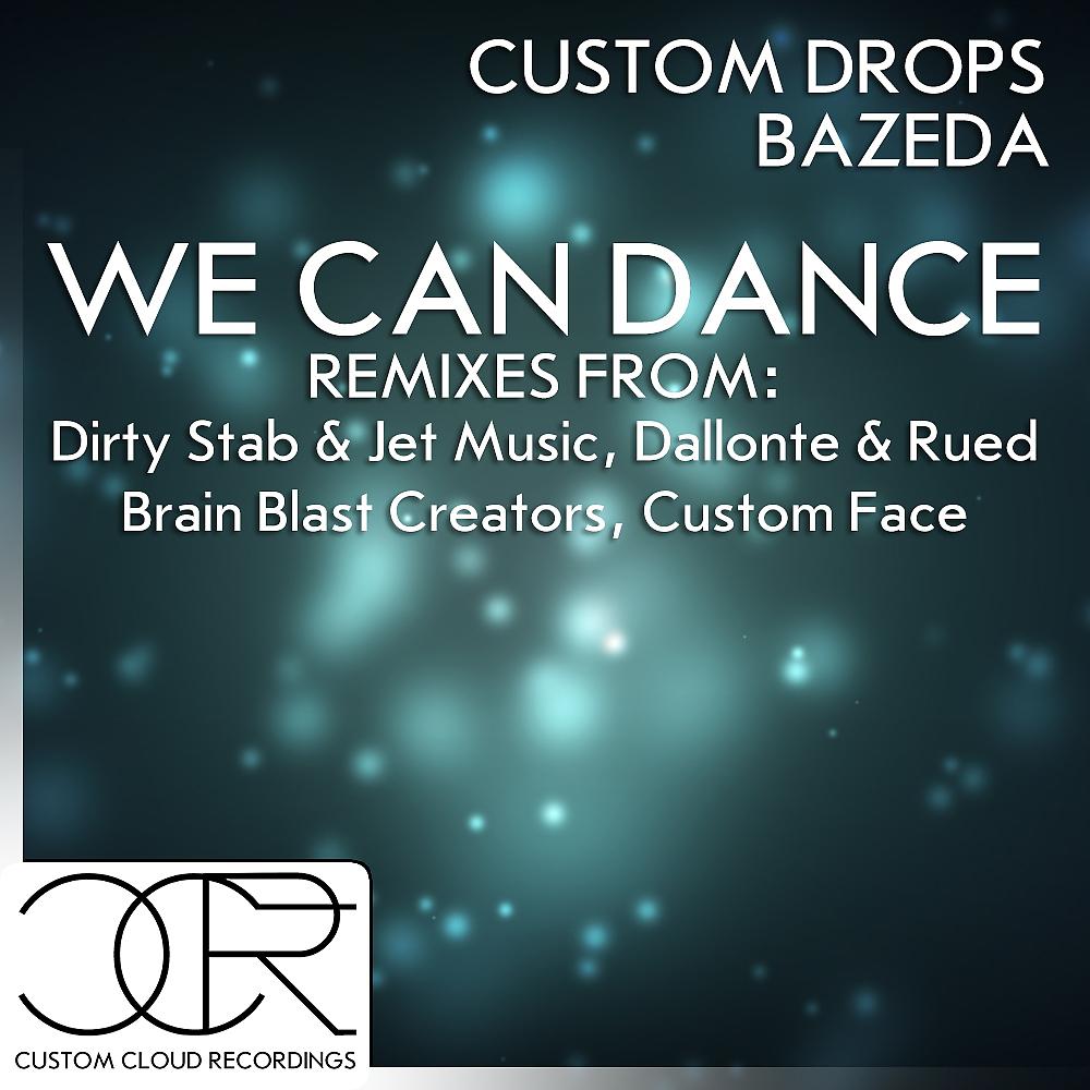 Постер альбома We Can Dance (Remixes)