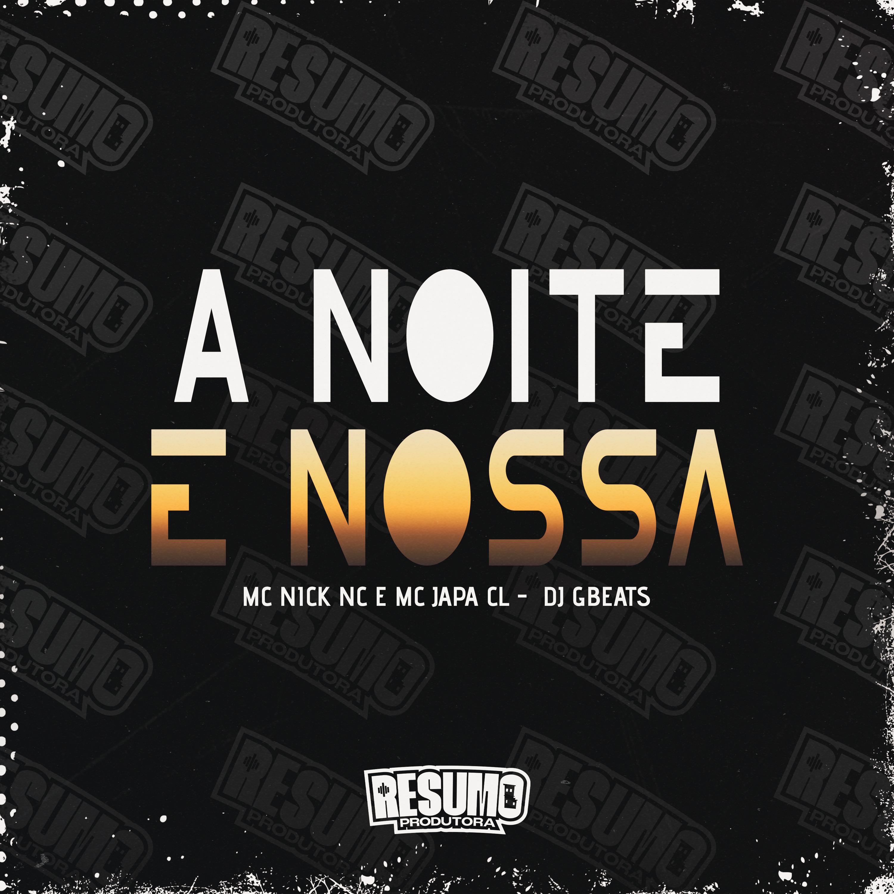 Постер альбома A Noite É Nossa