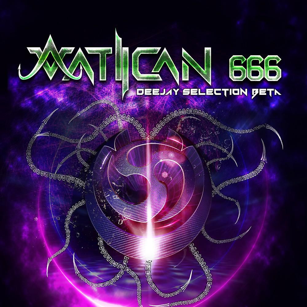 Постер альбома Vatican 666 - Deejay Selection Beta