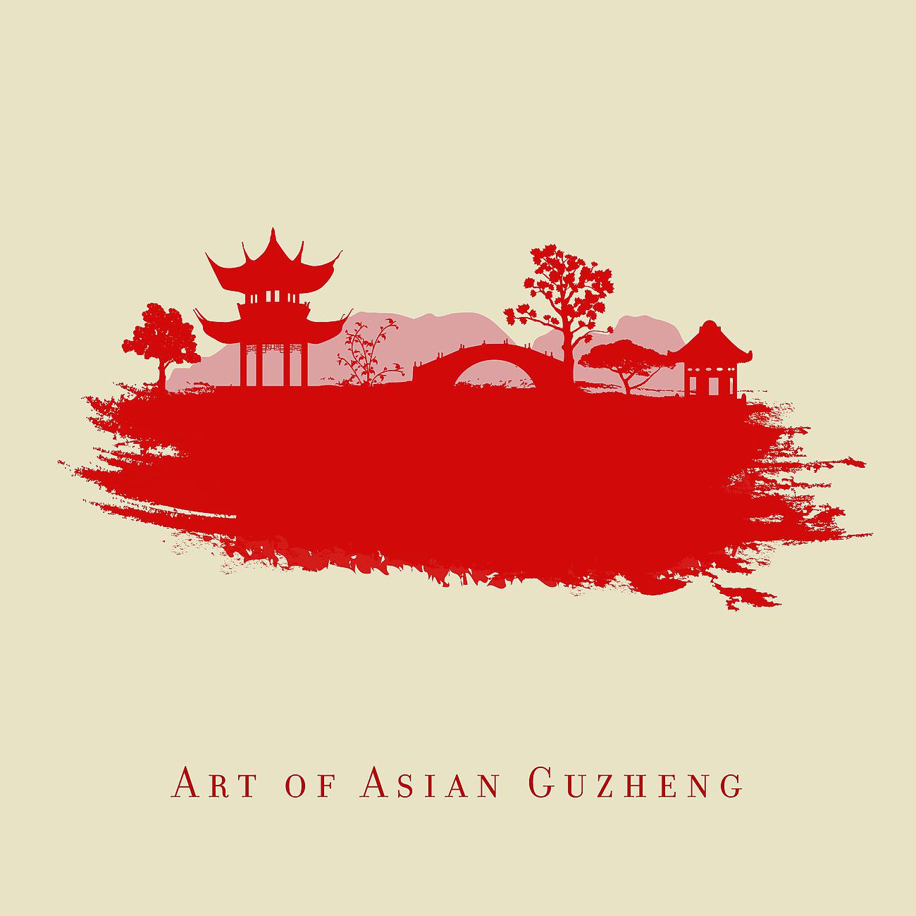 Постер альбома Art of Asian Guzheng