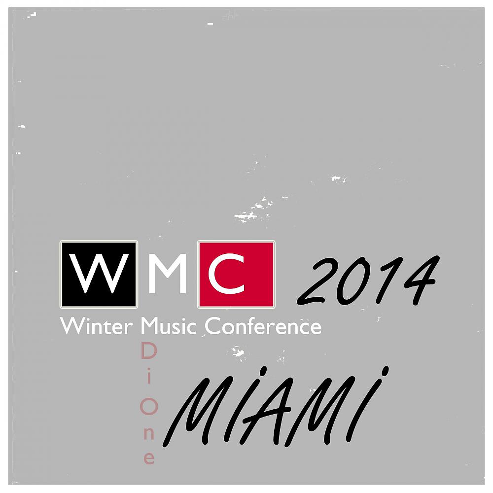 Постер альбома WMC Miami 2014 Di One Music