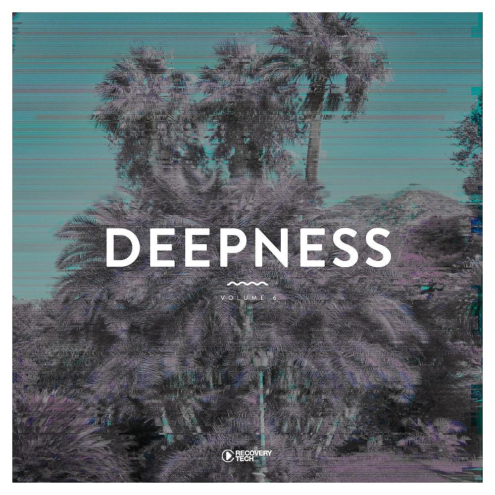 Постер альбома Deepness, Vol. 6